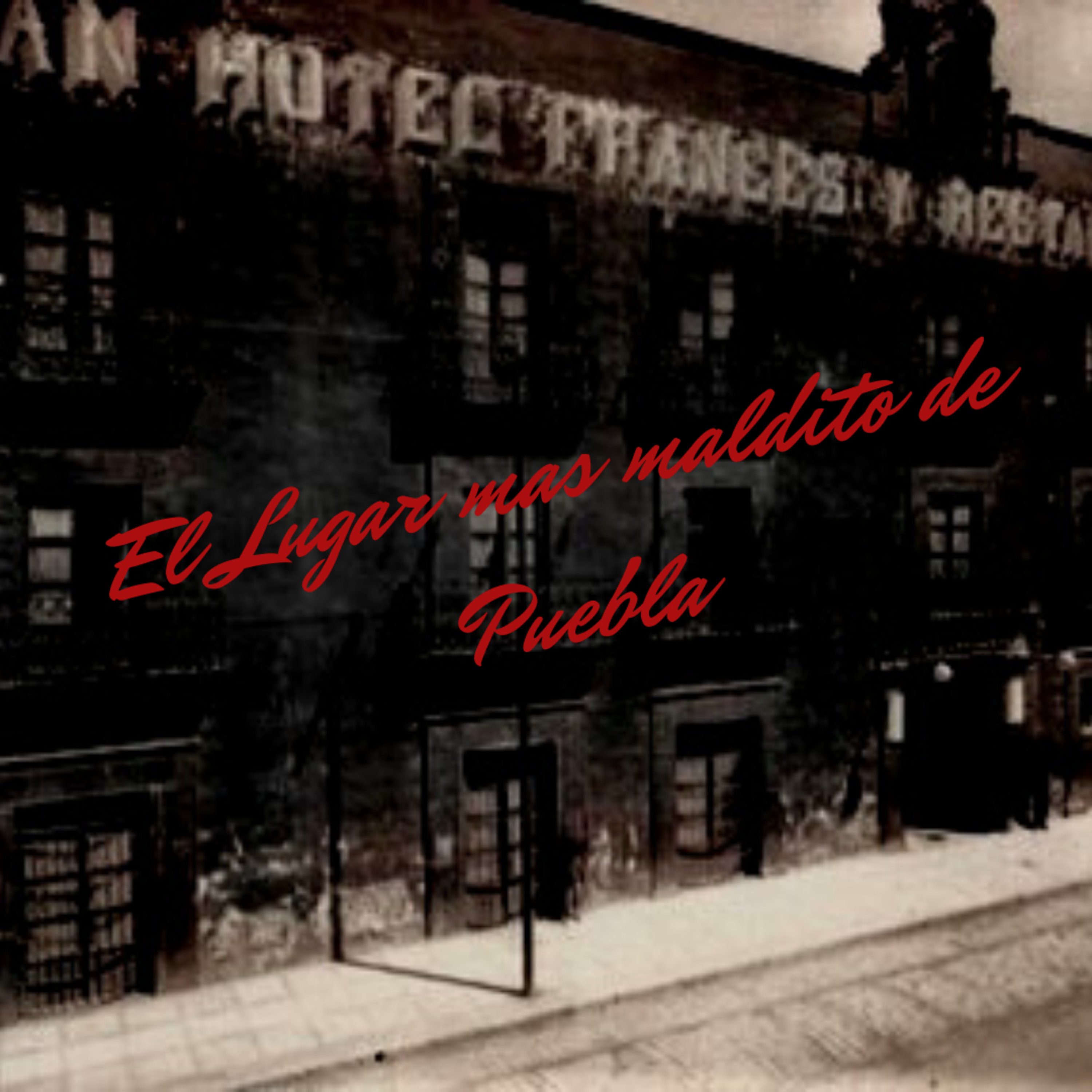 #16 El Mesón del Cristo || EL lugar más maldito de puebla