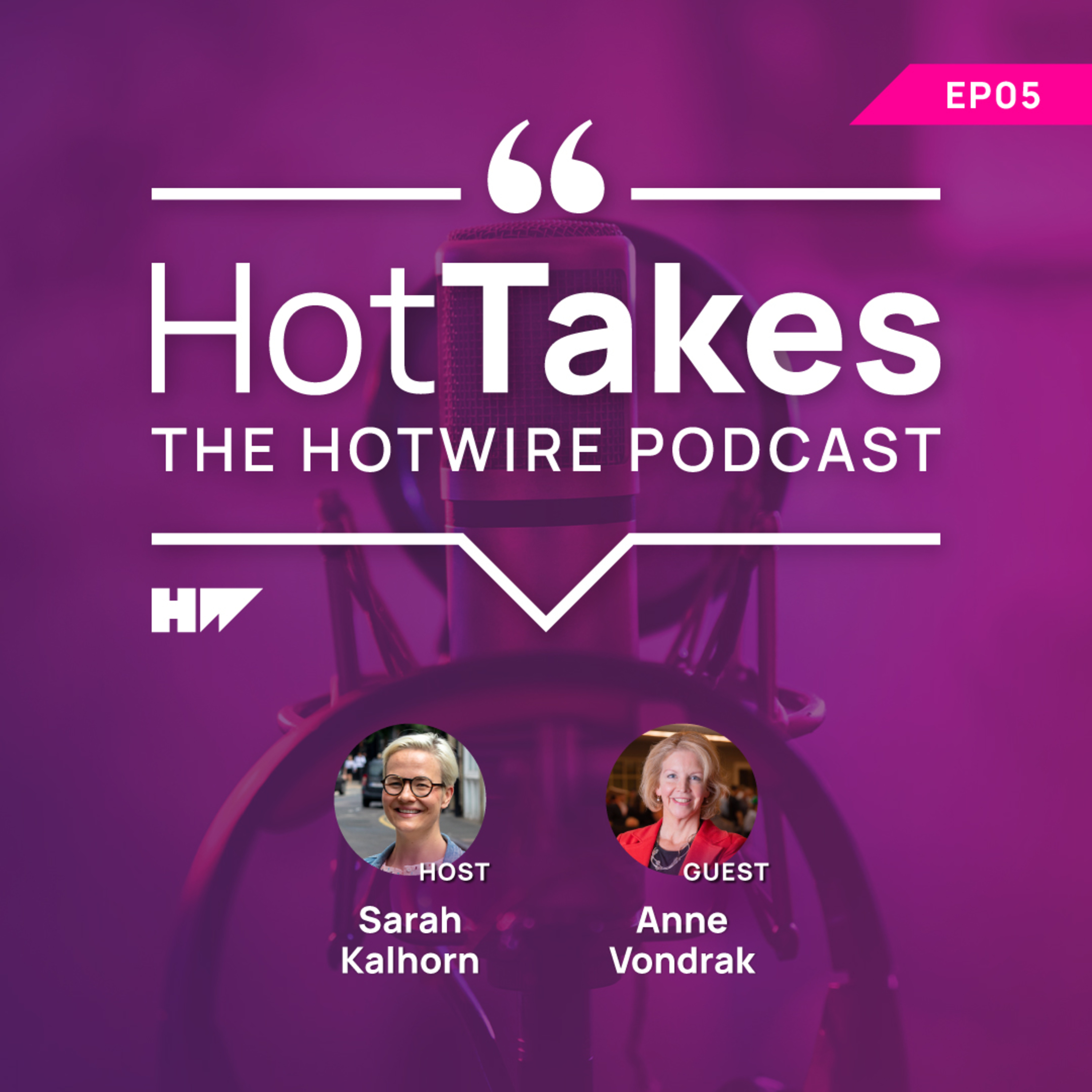 HotTakes: The Hotwire Podcast