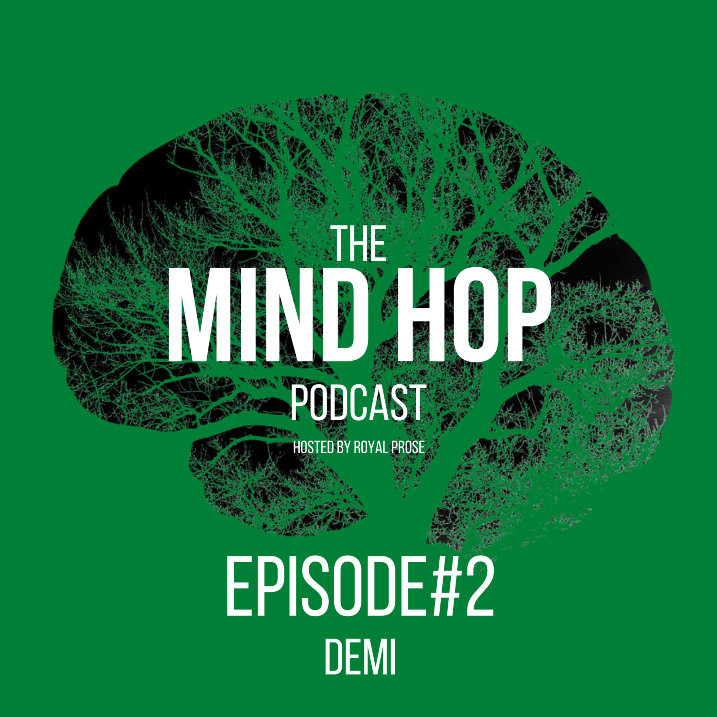 MIND HOP EP 2 - Demi