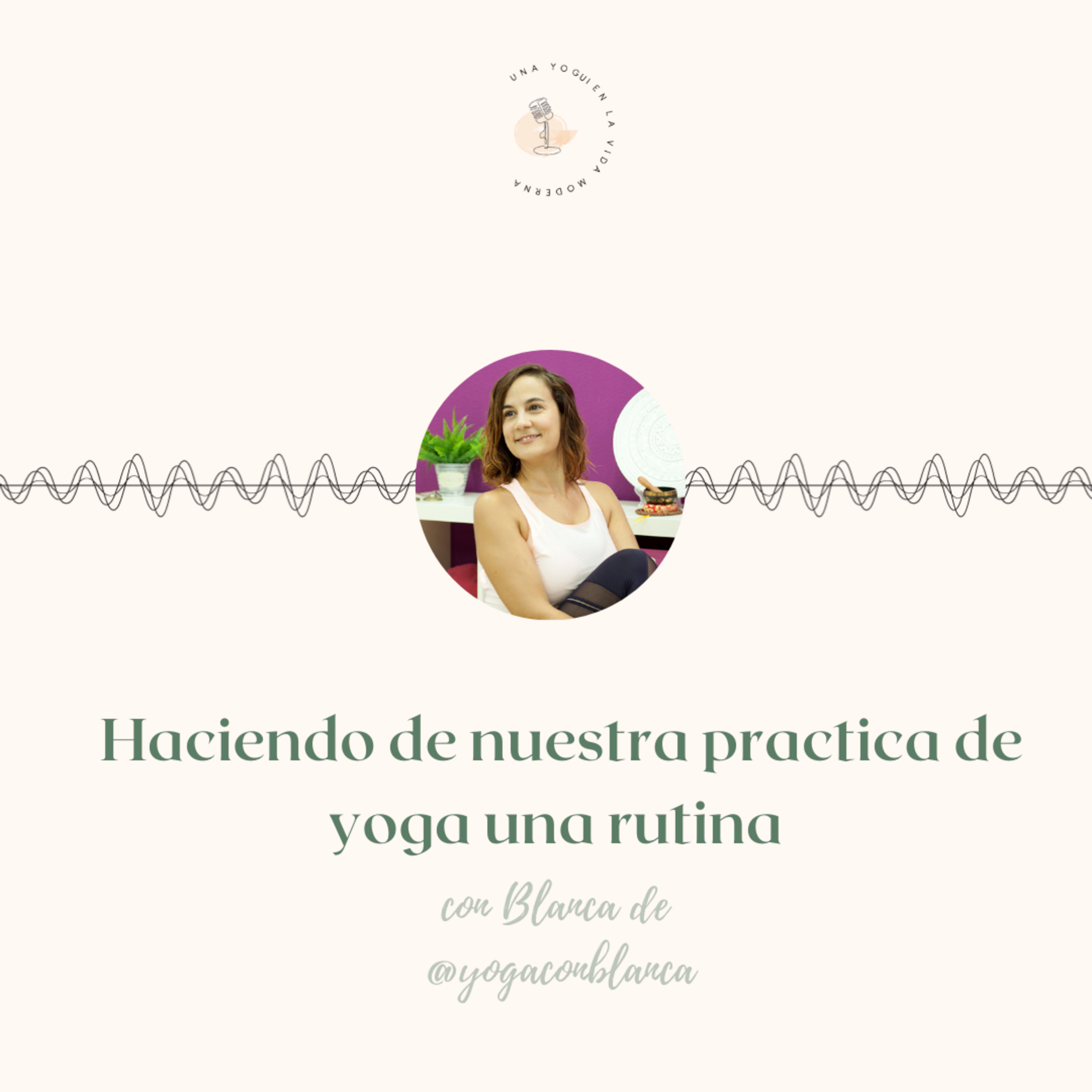 Una Yogui en la Vida Moderna