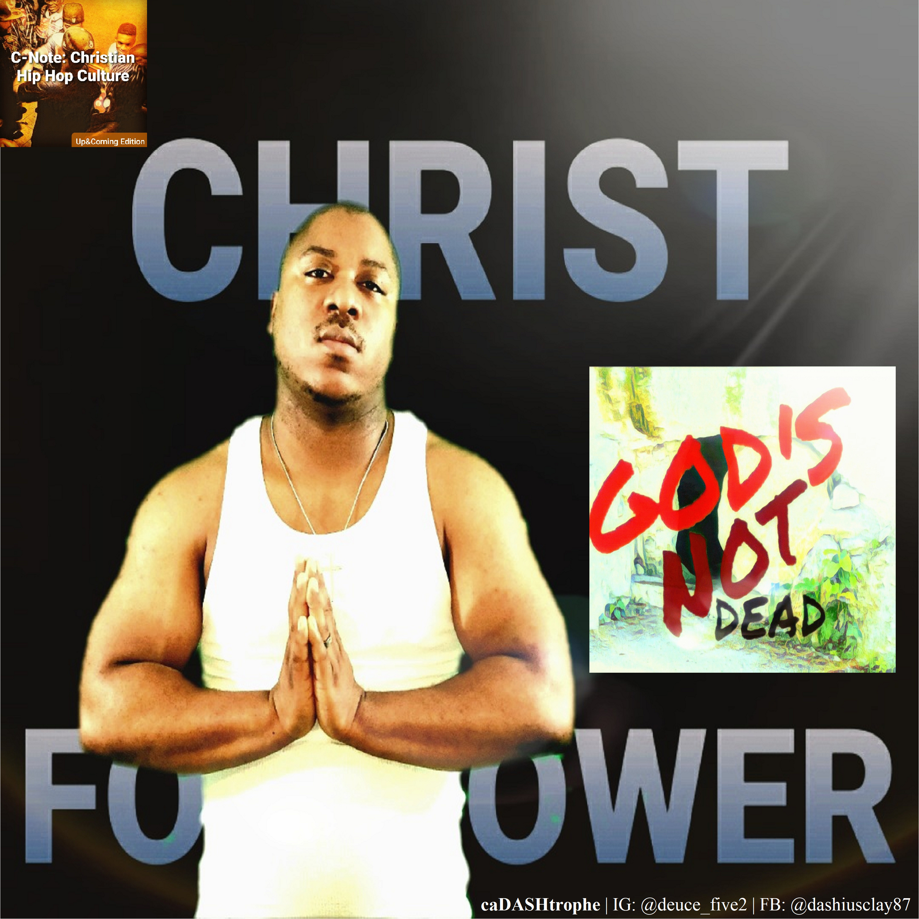C-Note: Christian Hip Hop Culture