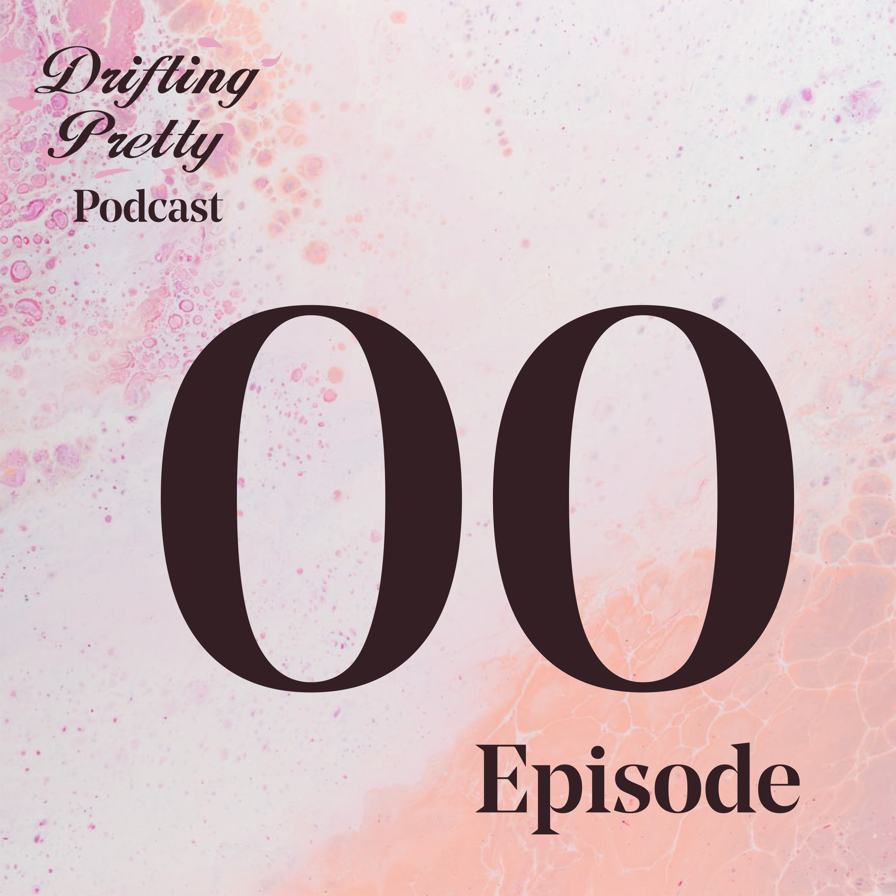 The Drifting Pretty Podcast