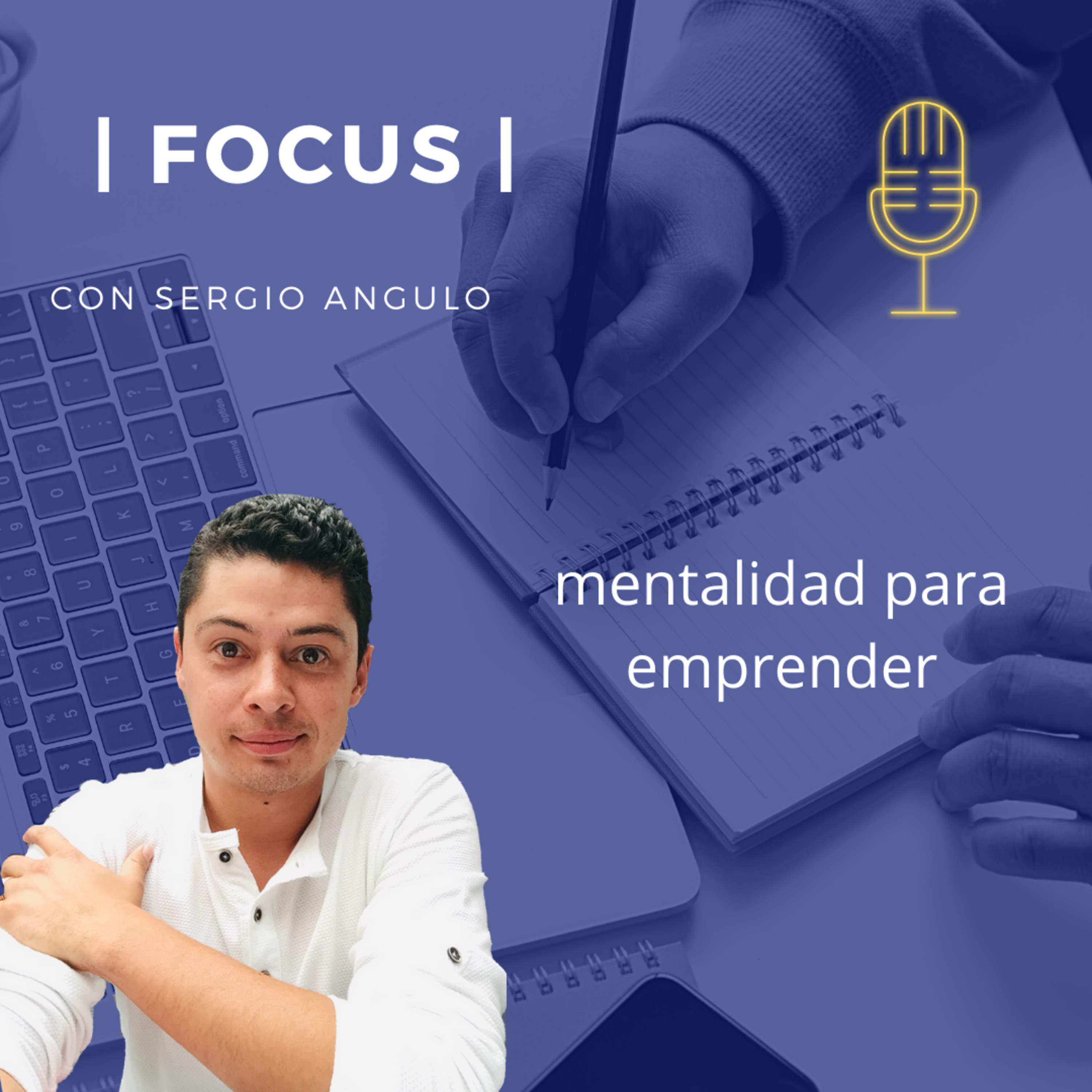 ENFOQUE de NEGOCIOS con Sergio Angulo