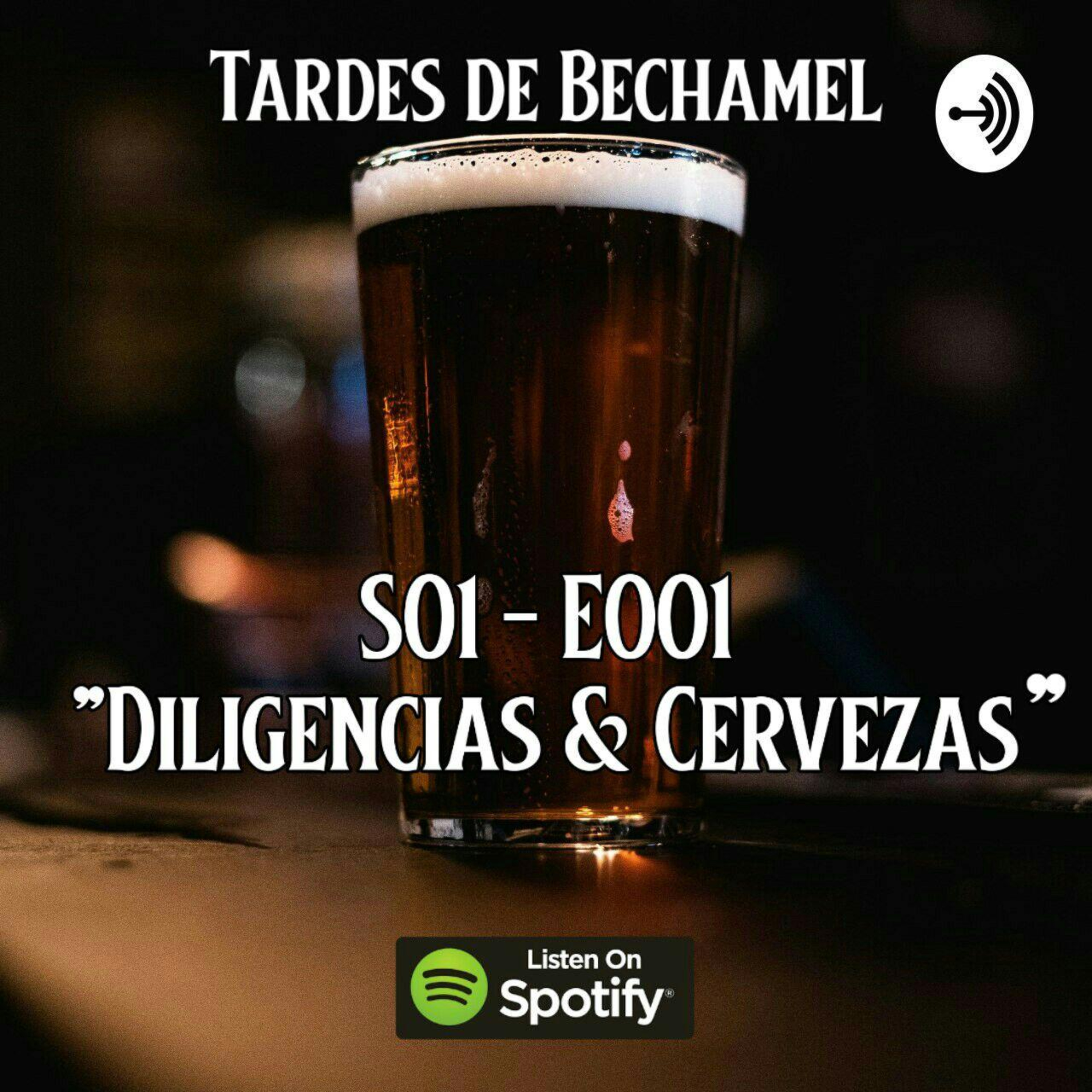 S01 - E001 - Diligencias y Cervezas episode artwork