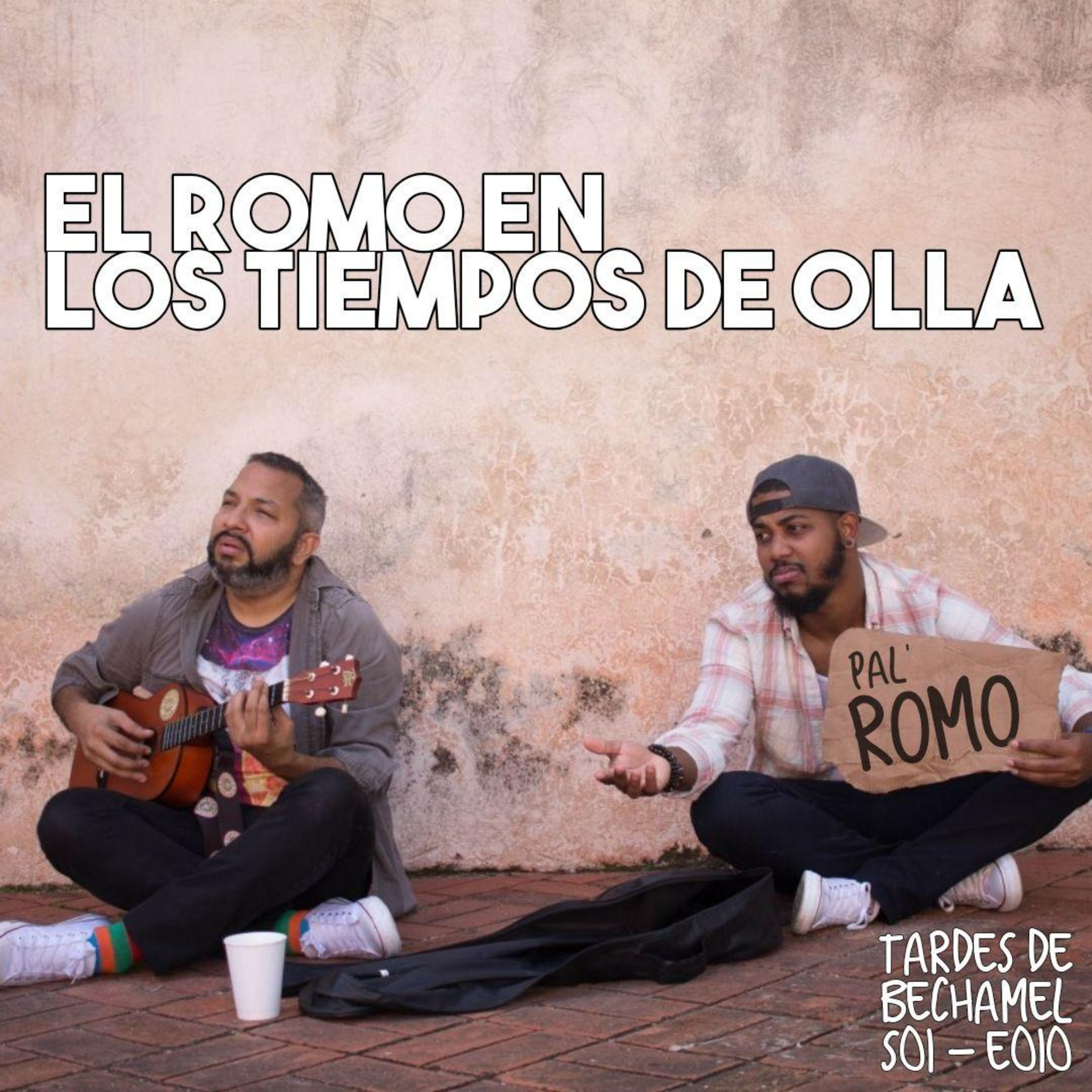 S01 - E010 - El Romo en los Tiempo de Olla episode artwork