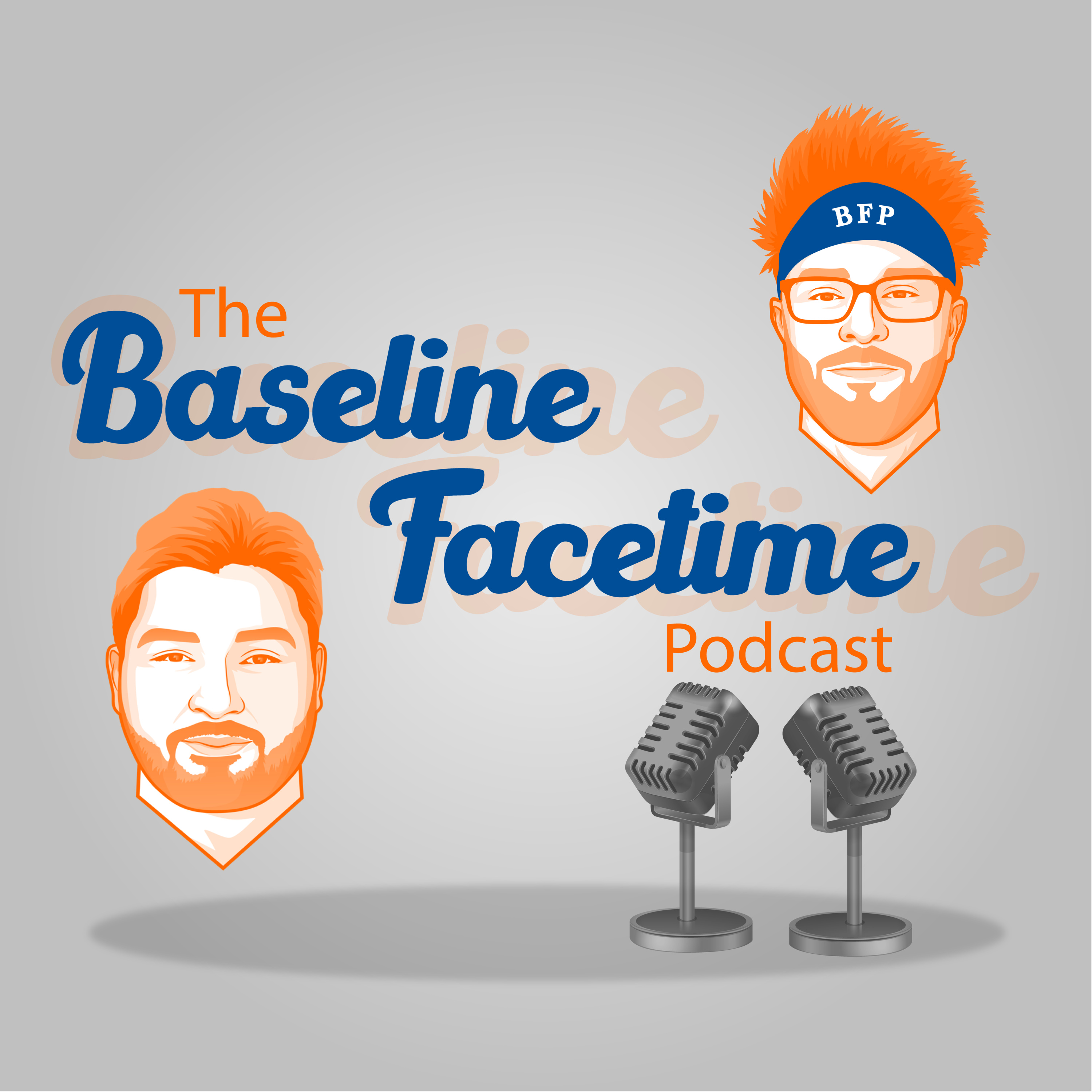 The Baseline Facetime Podcast