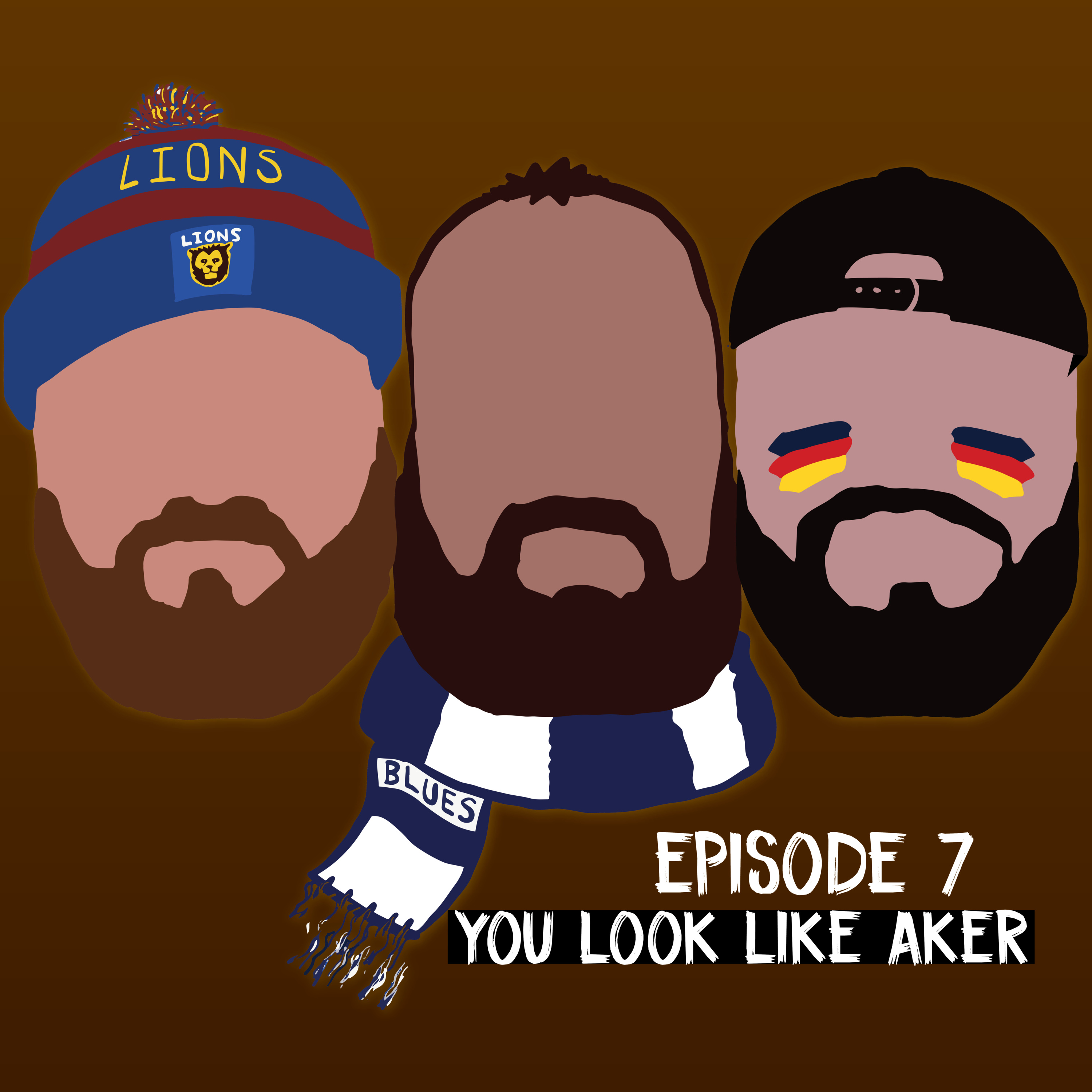7 - You look like Aker episode artwork