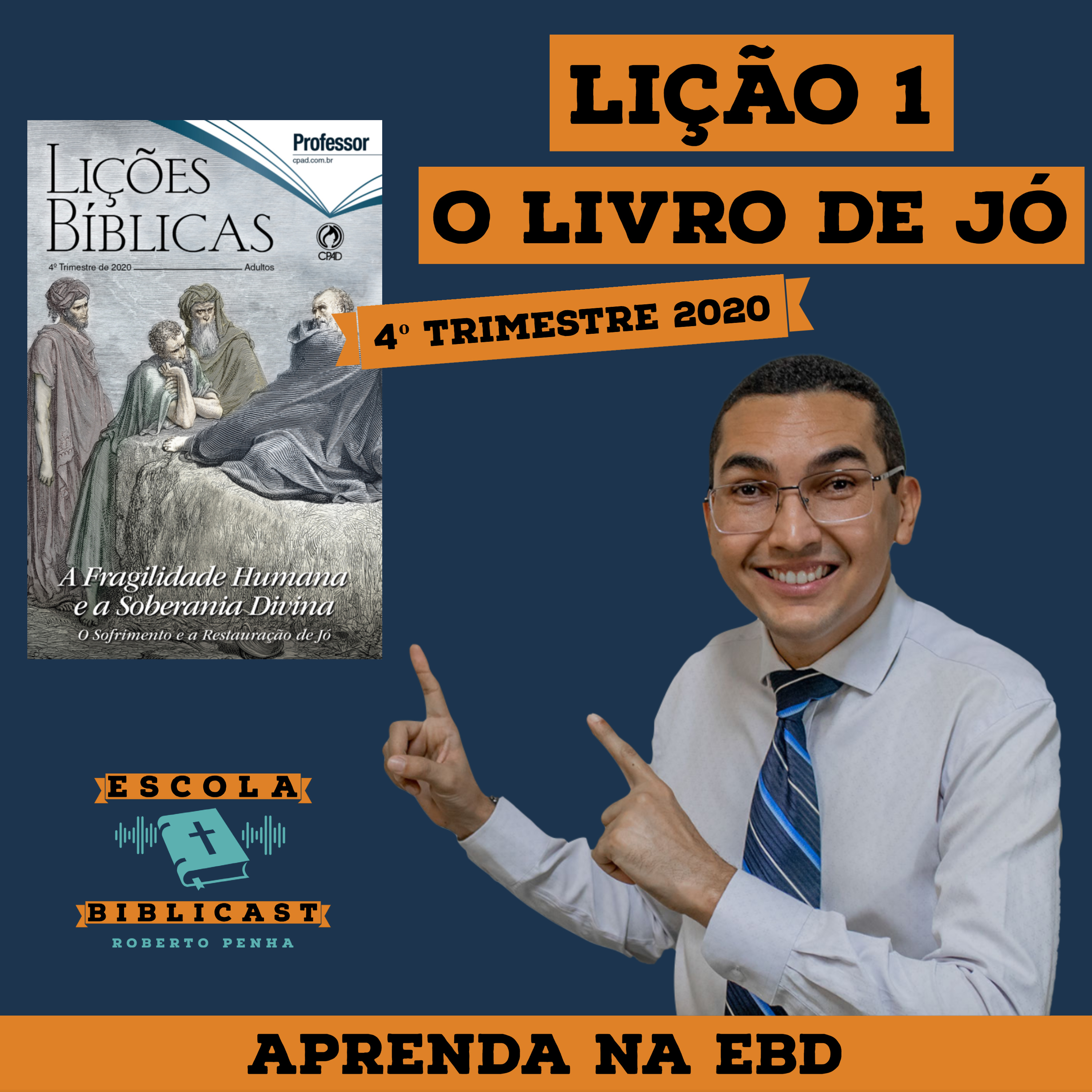 Escola Biblicast - Escola Dominical (EBD)