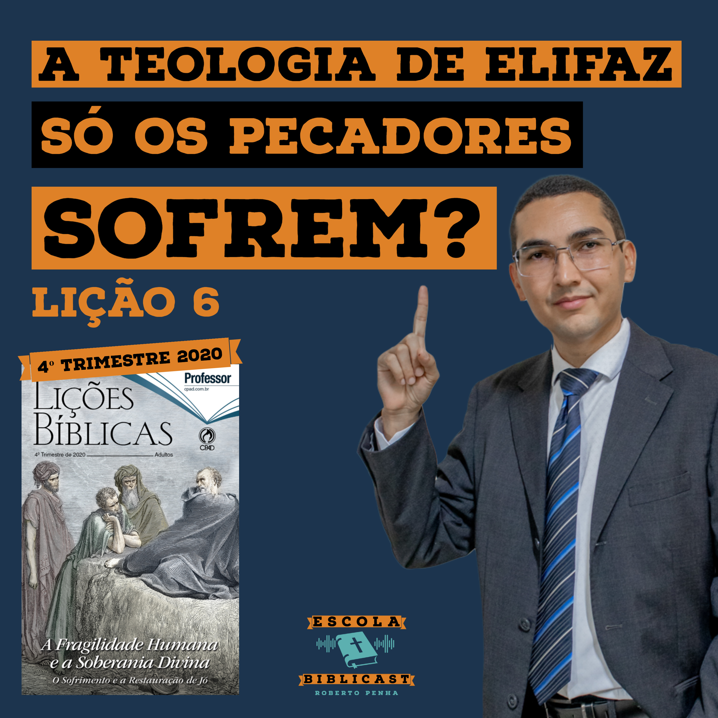 Escola Biblicast - Escola Dominical (EBD)