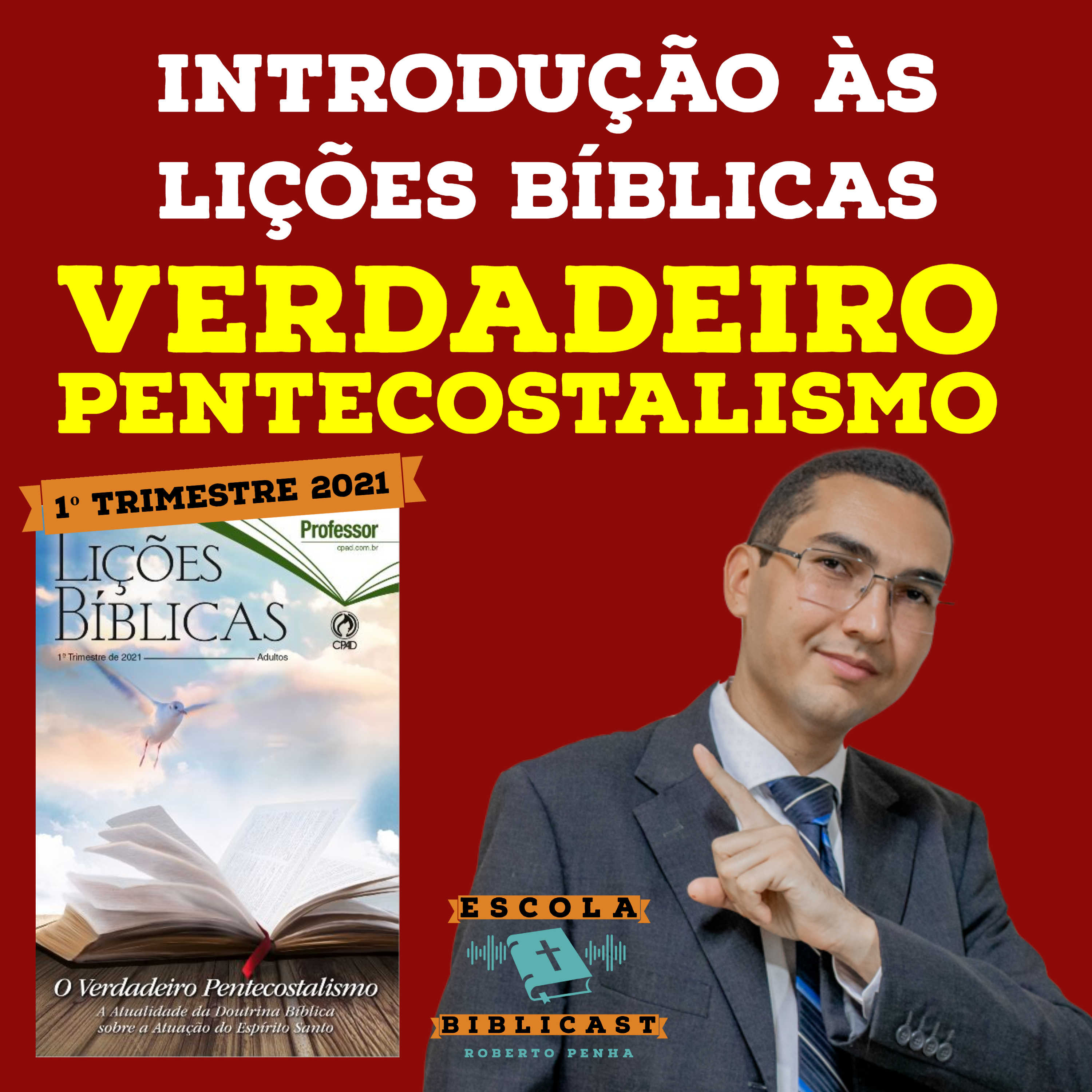 Escola Biblicast - Escola Dominical (EBD)