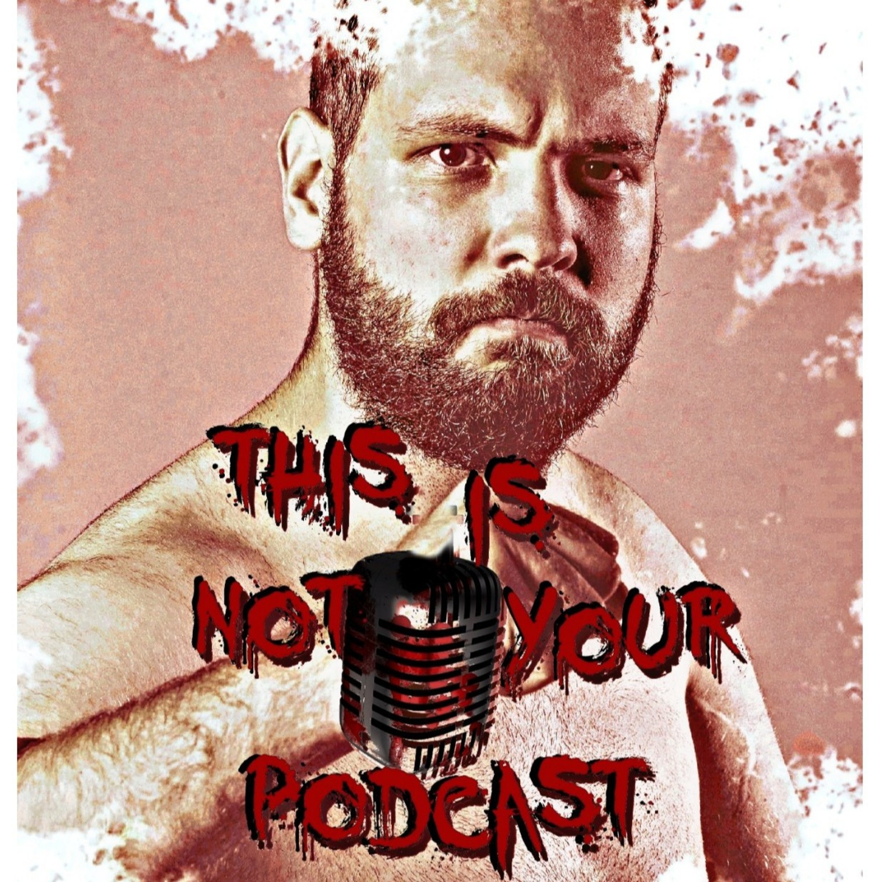 THIS IS NOT YOUR PODCAST