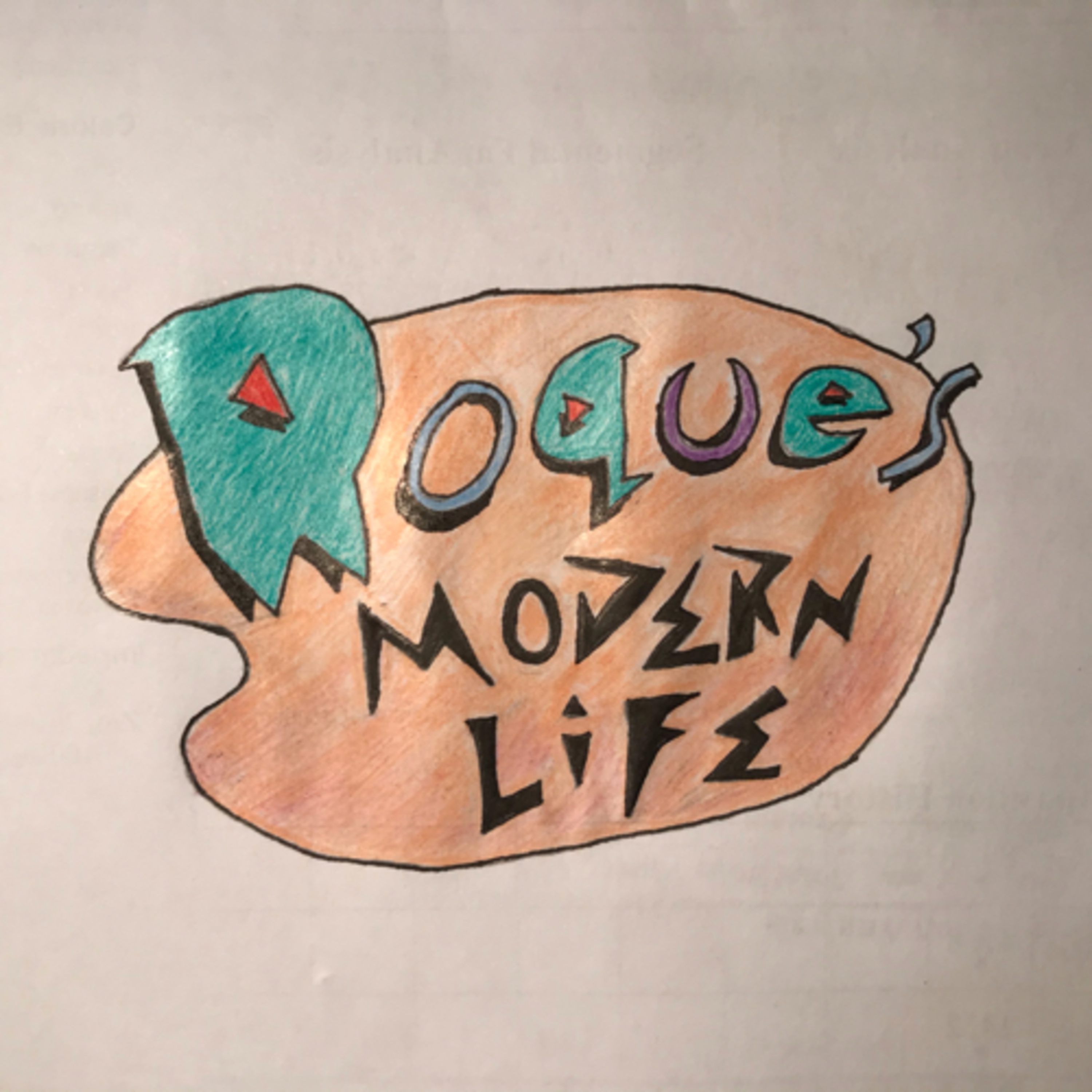 Roque\'s Modern Life