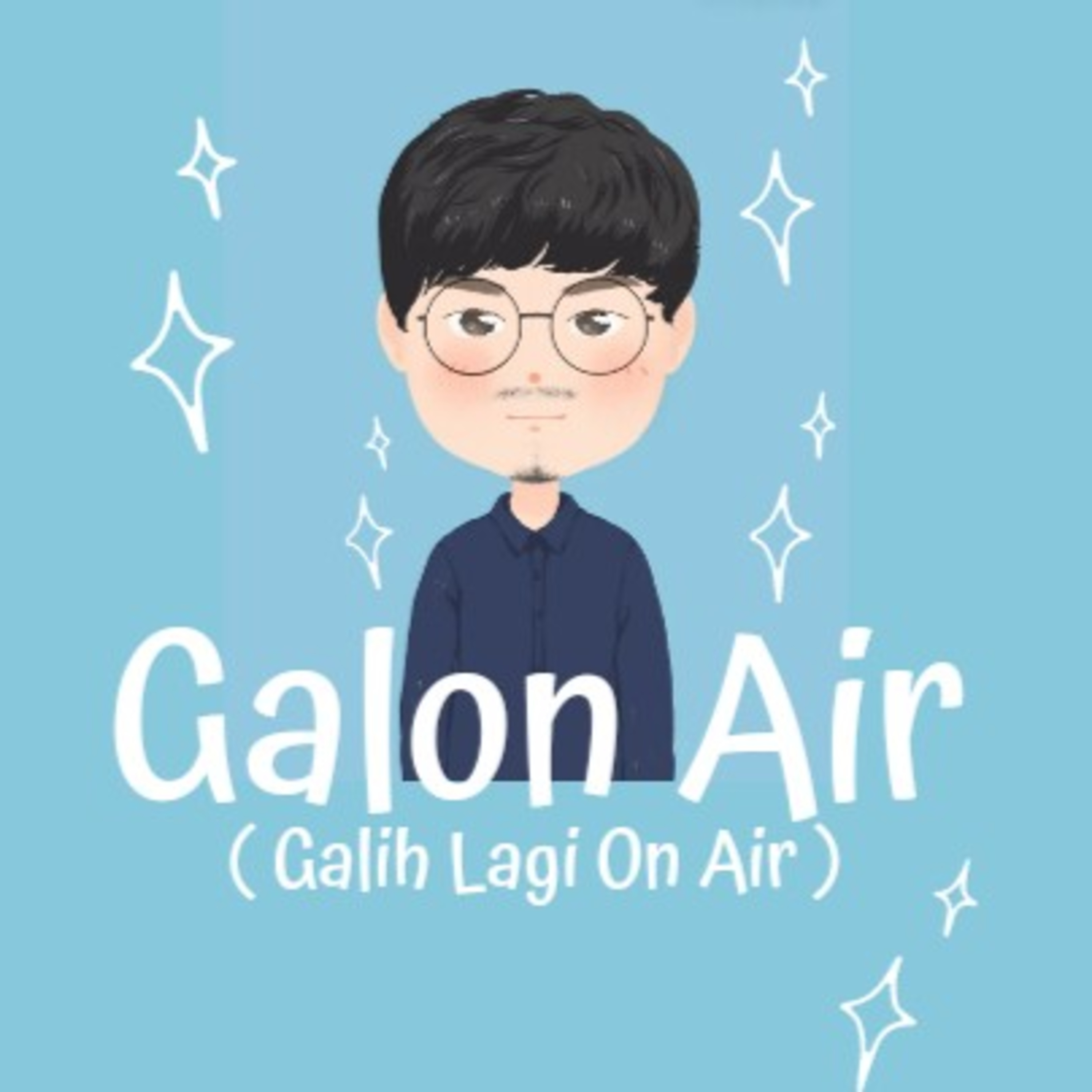 GALON AIR (Galih Lagi On AIR)