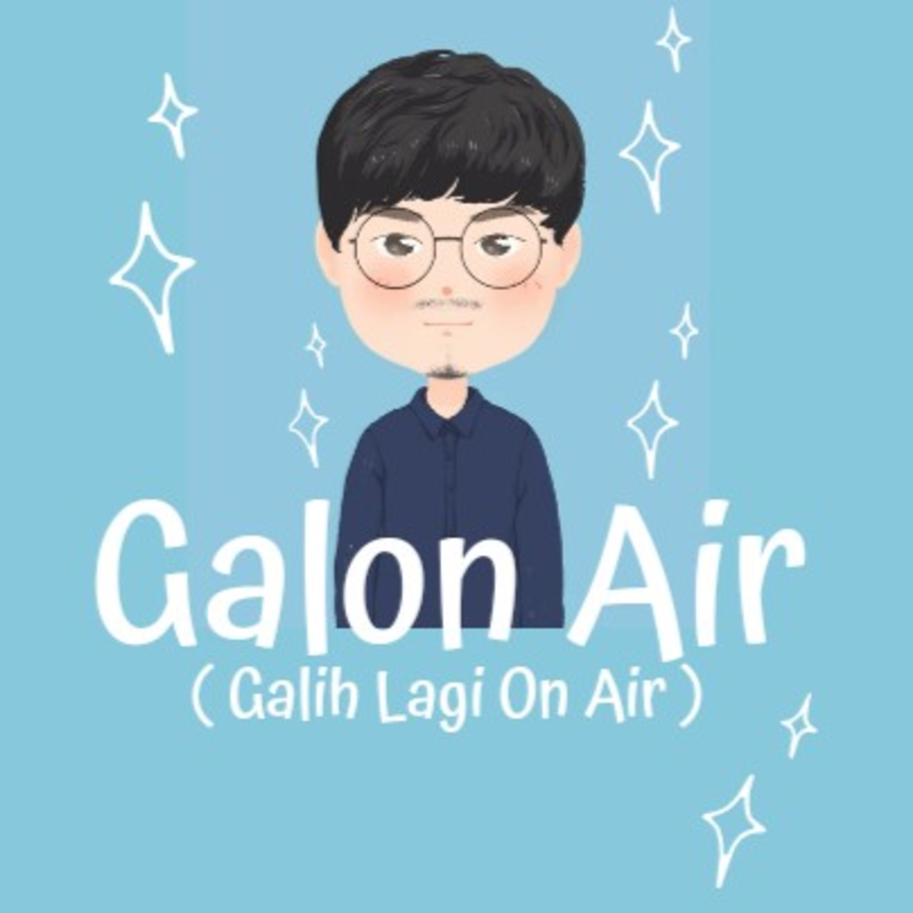 GALON AIR (Galih Lagi On AIR)