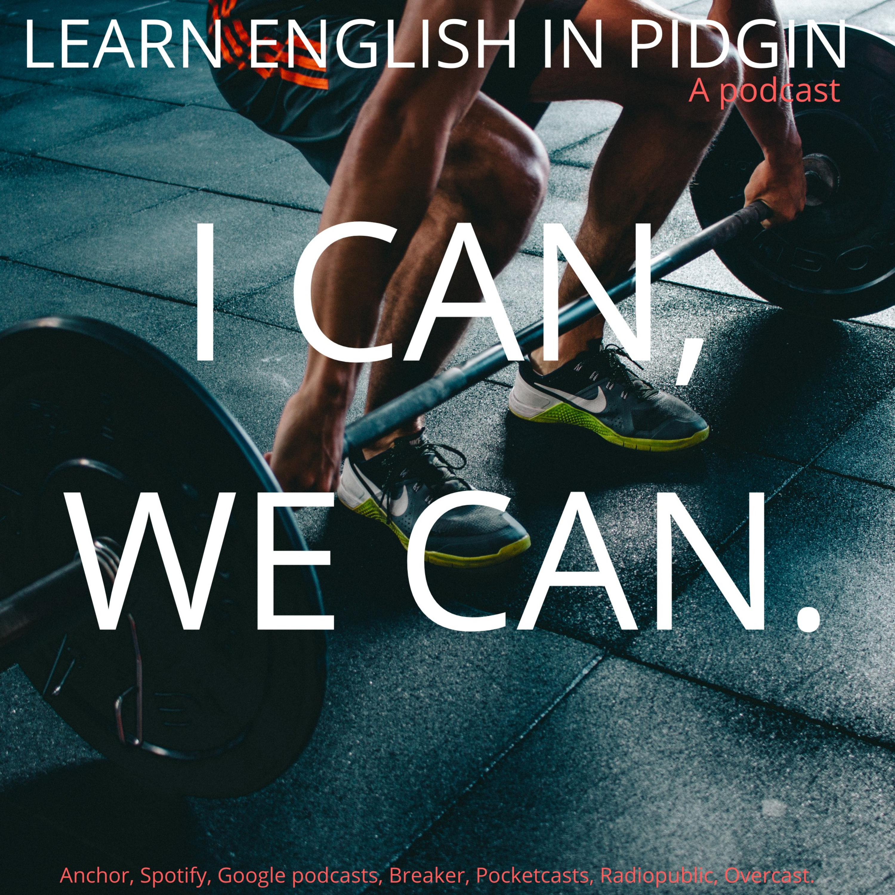 I CAN, WE CAN.