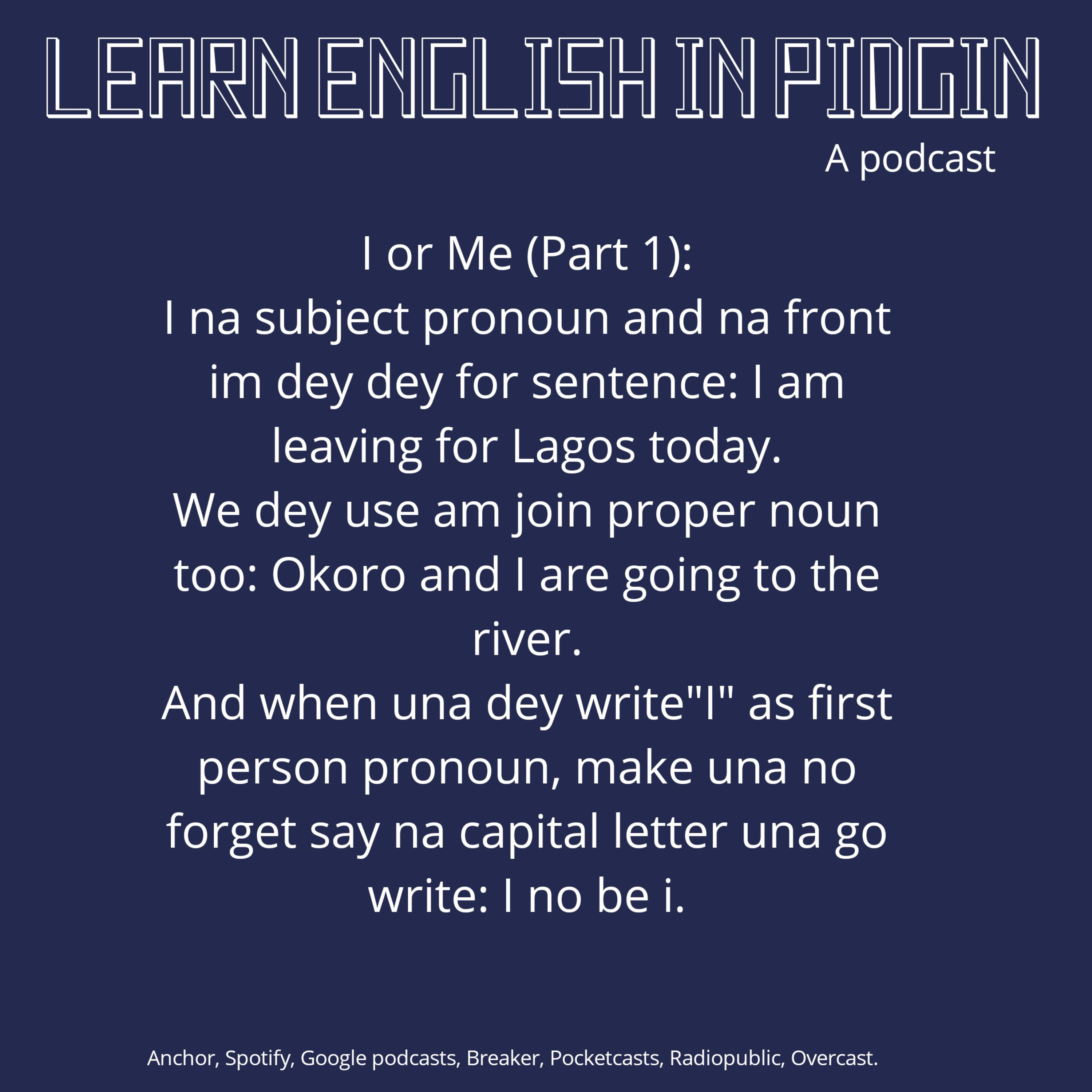 I or ME(PART 1)