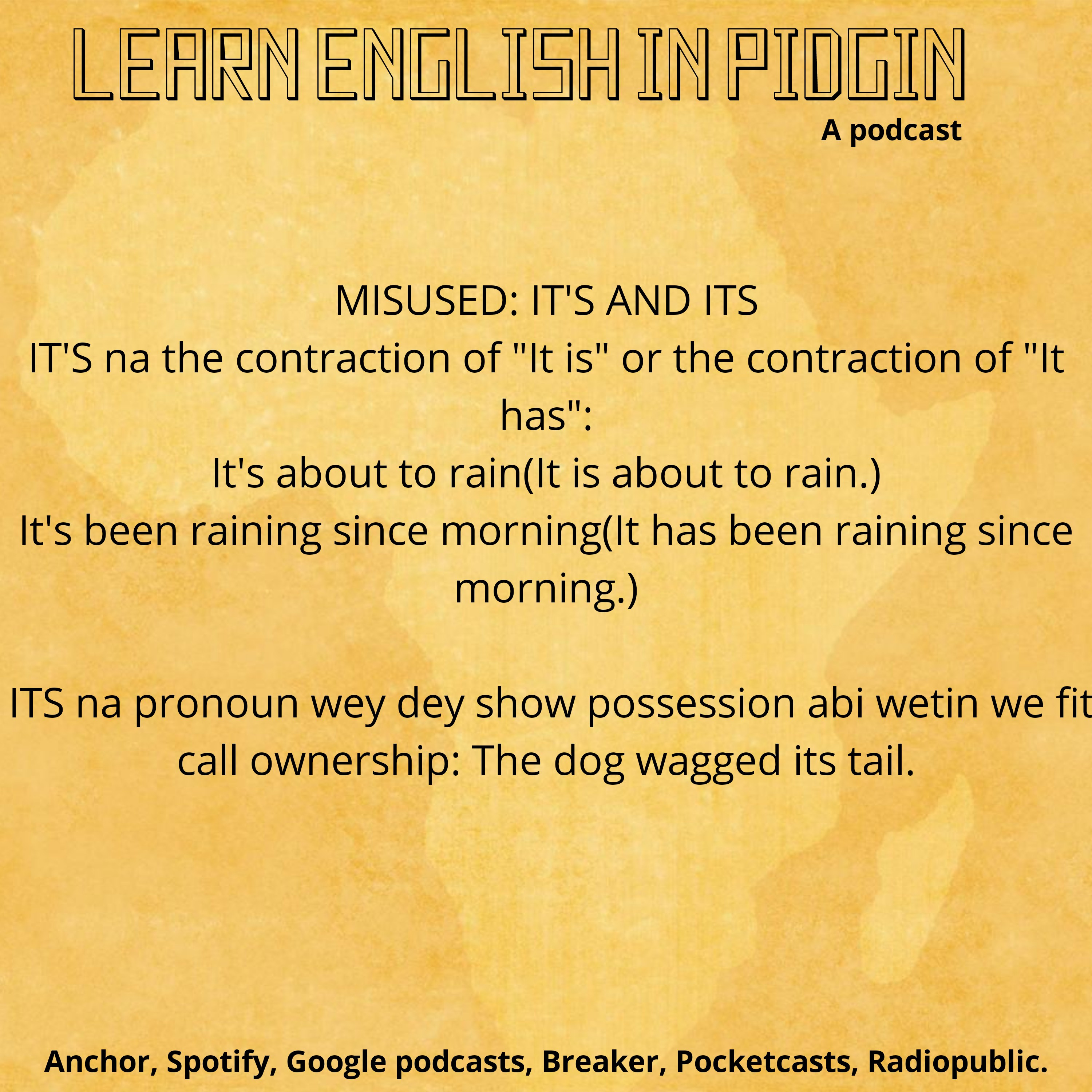MISUSED: IT'S and ITS.