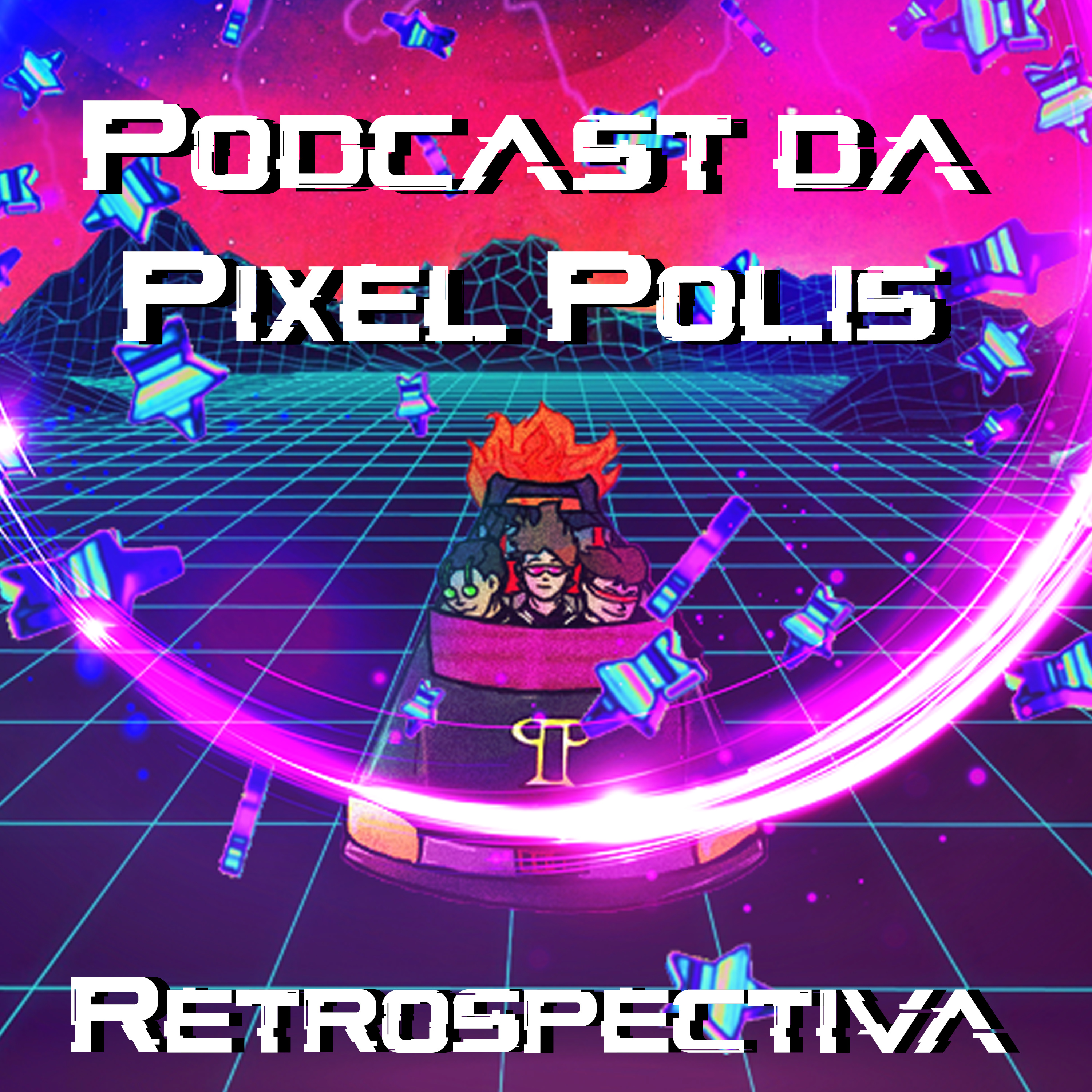Podcast da Pixel-Pólis