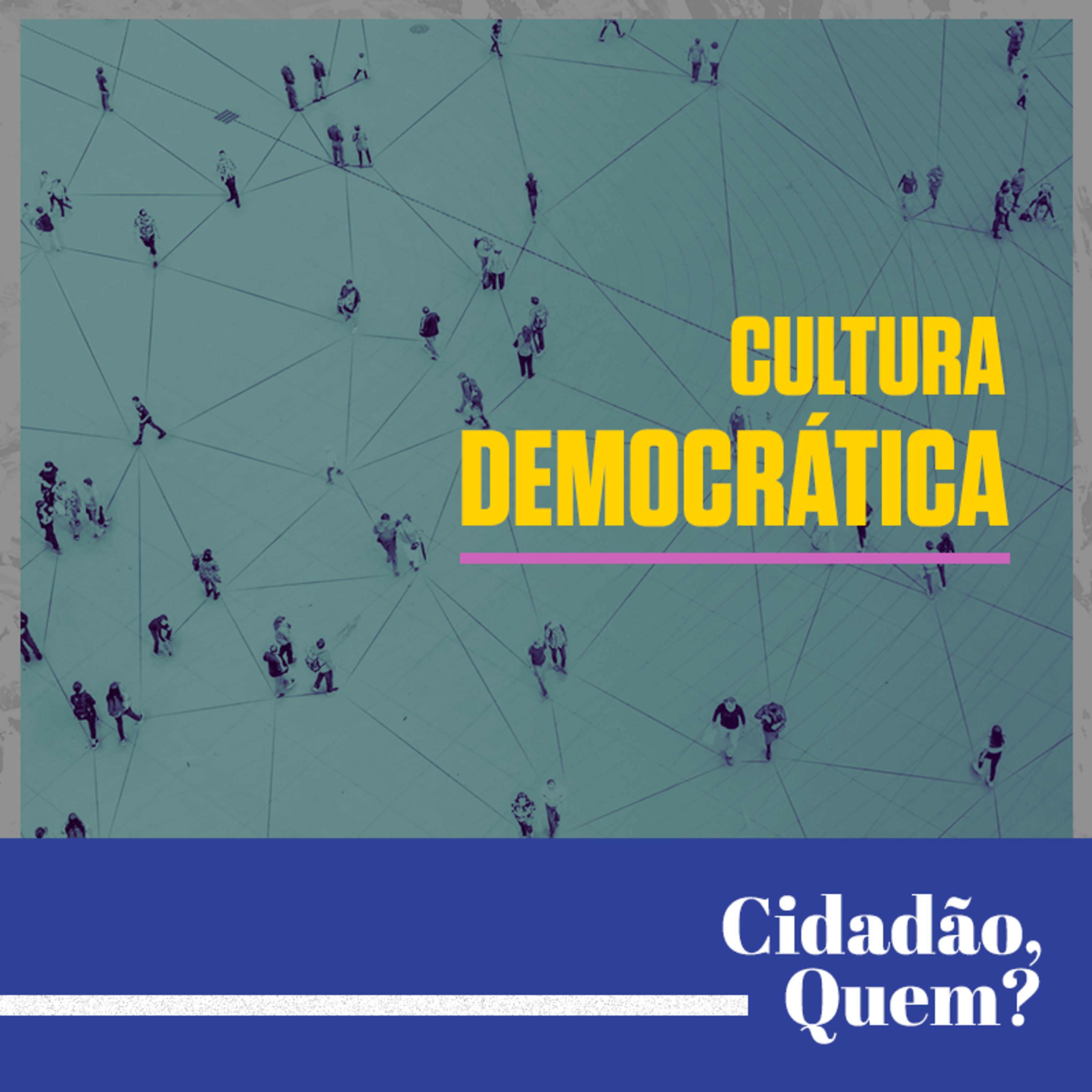 #1 Cultura democrática