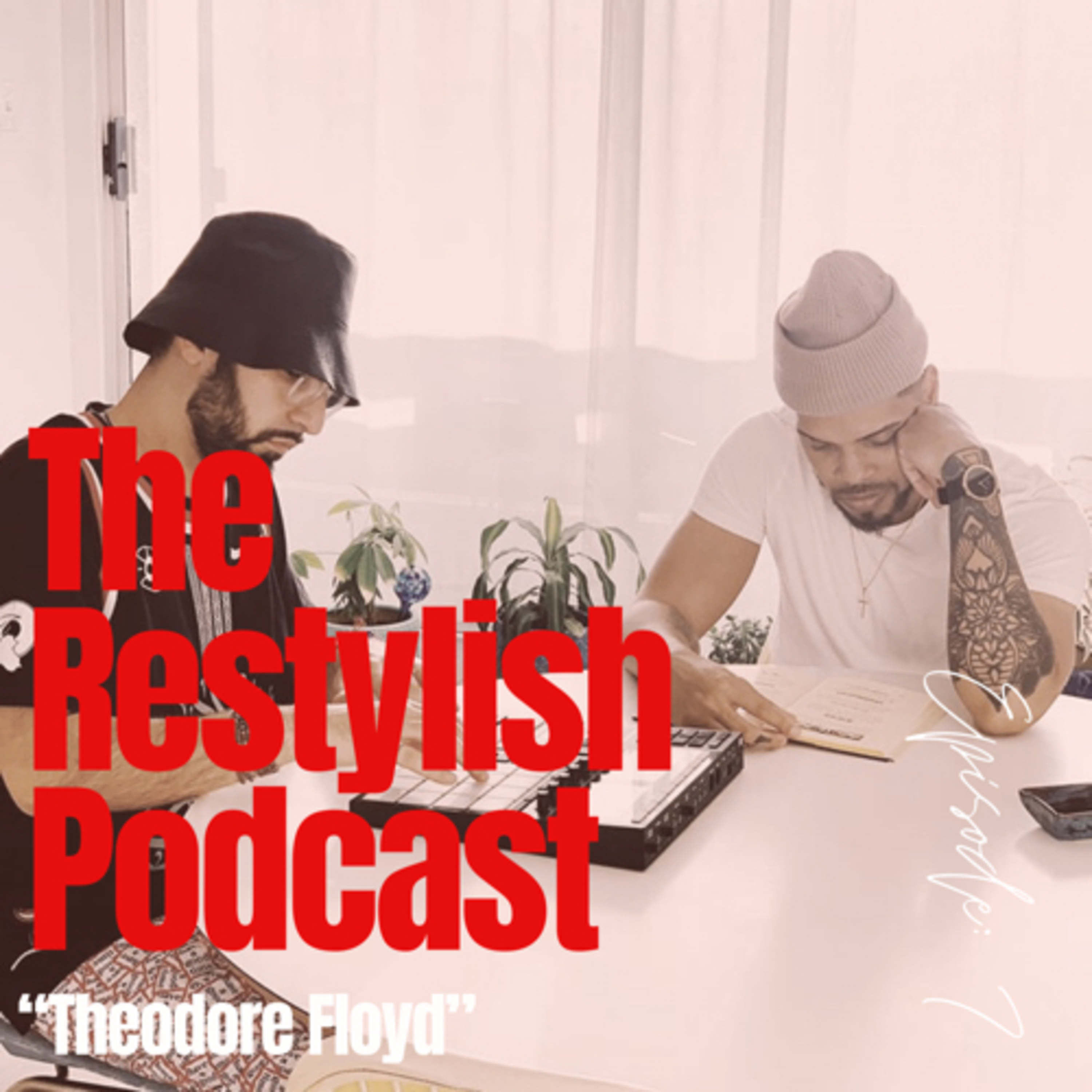 The Restylish Podcast