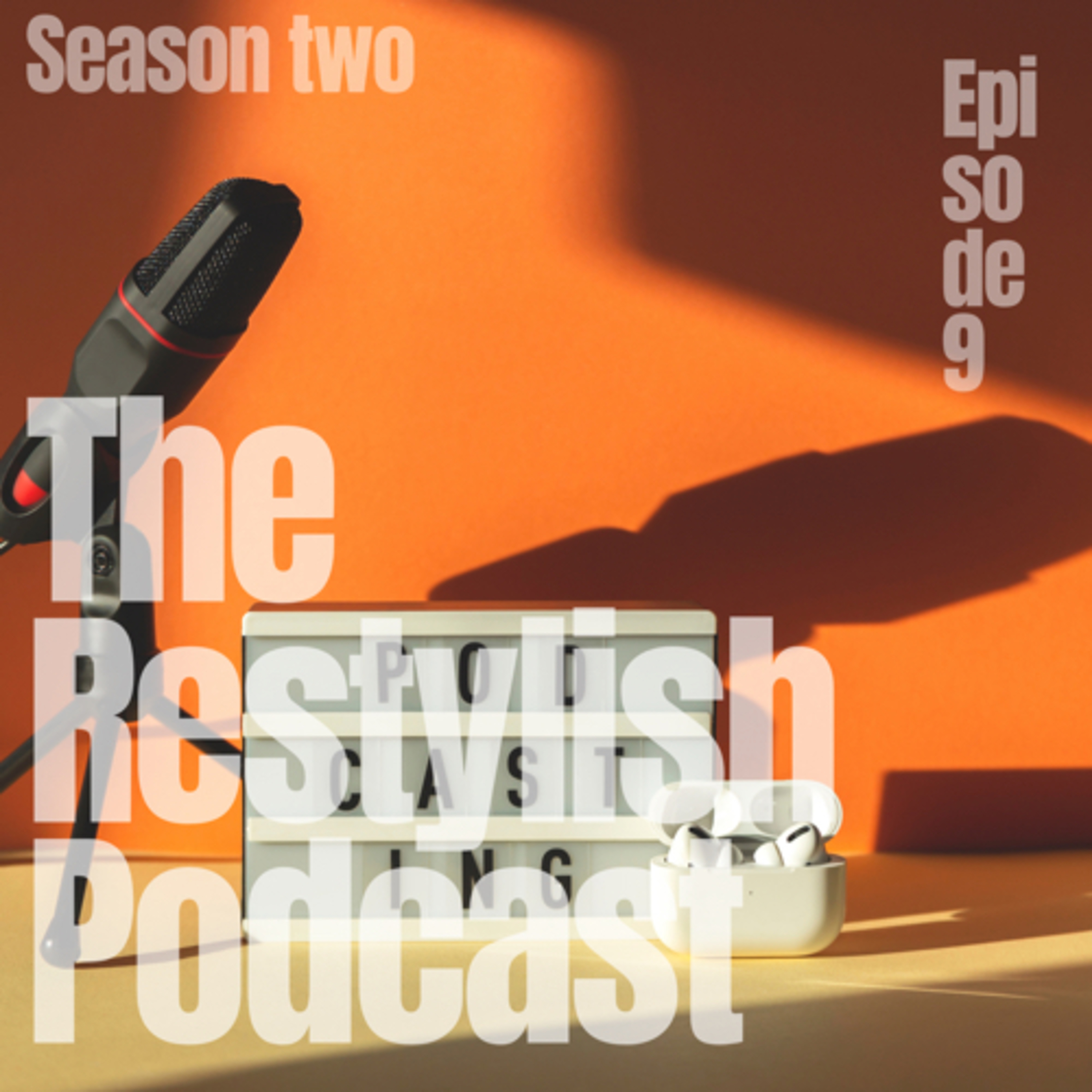 The Restylish Podcast