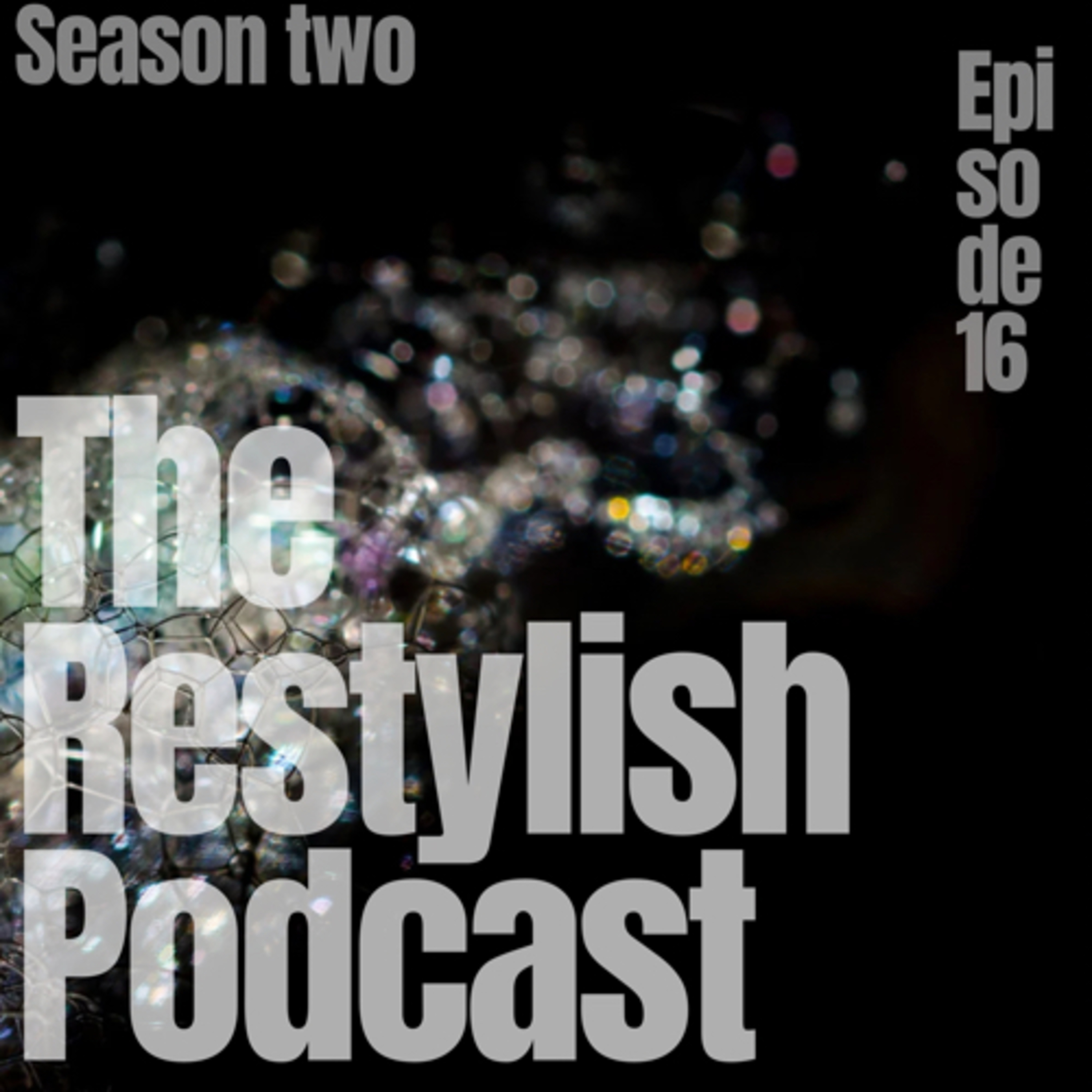 The Restylish Podcast