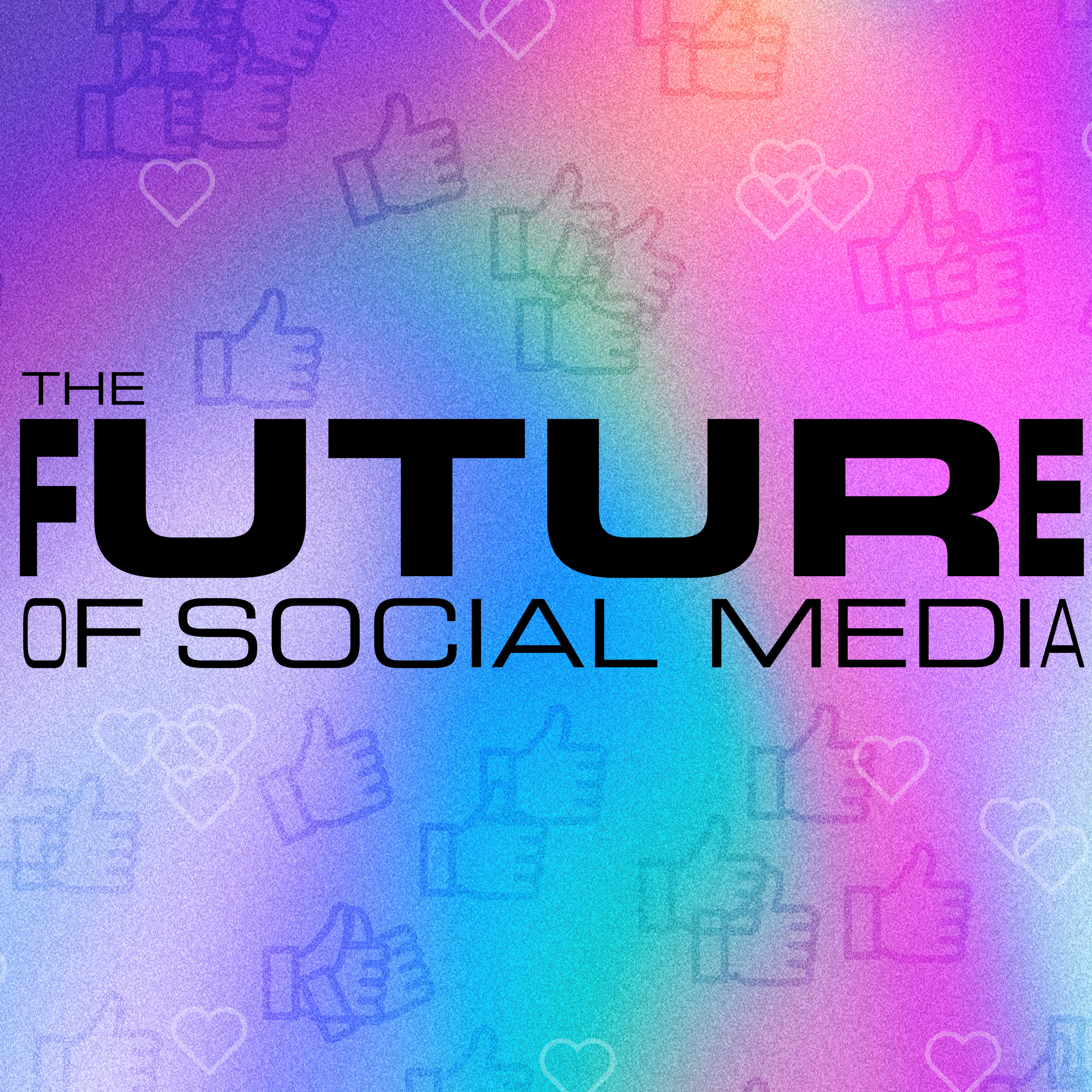 The Future of Social: Myths & Trends