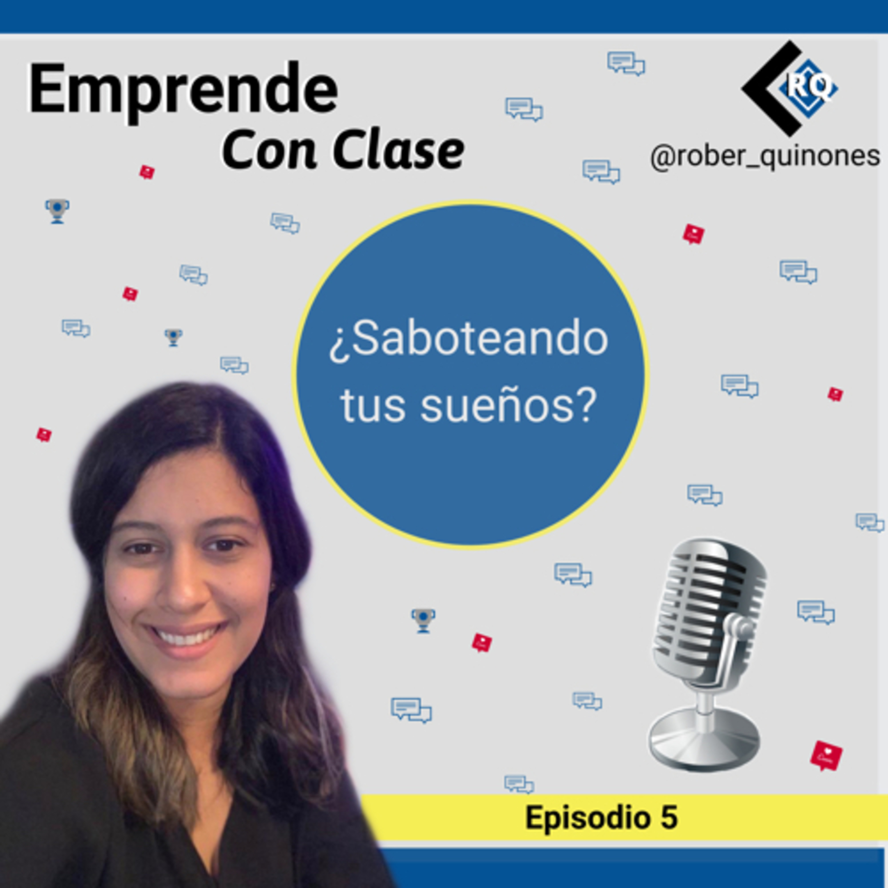 ¿Estás saboteando tus sueños? episode artwork