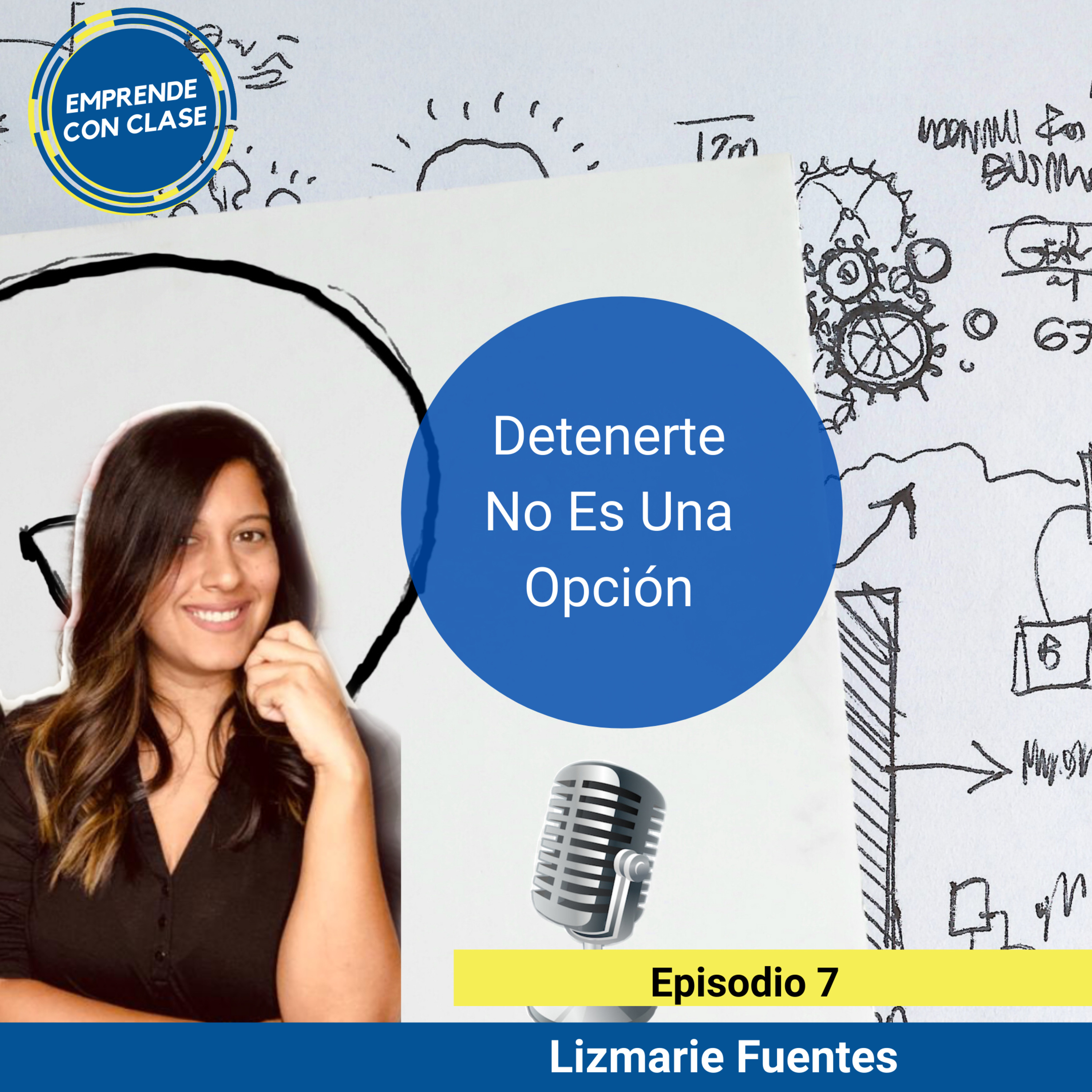 Ep. 7 Detenerte No Es Una Opción  episode artwork