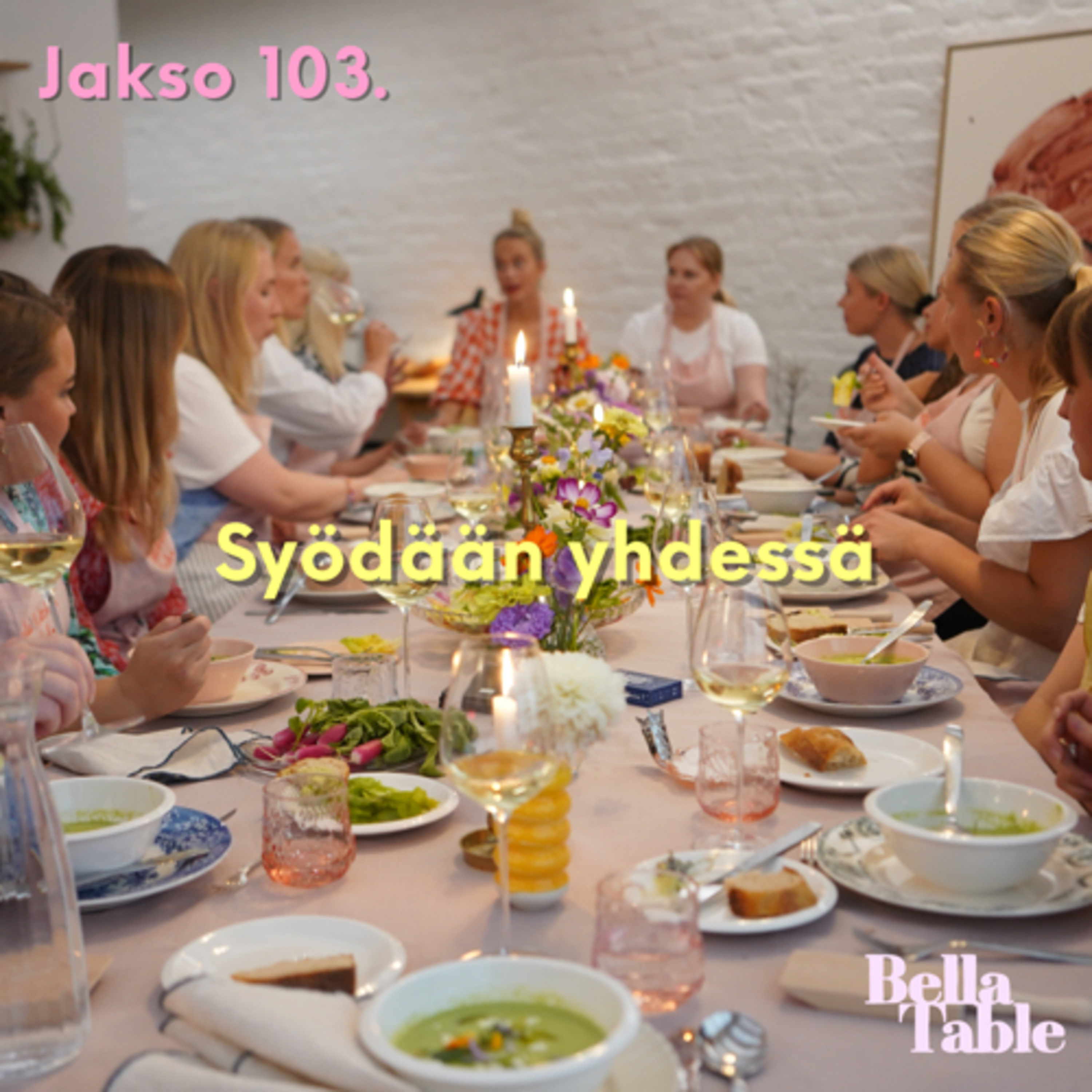 103. Syödään yhdessä episode artwork