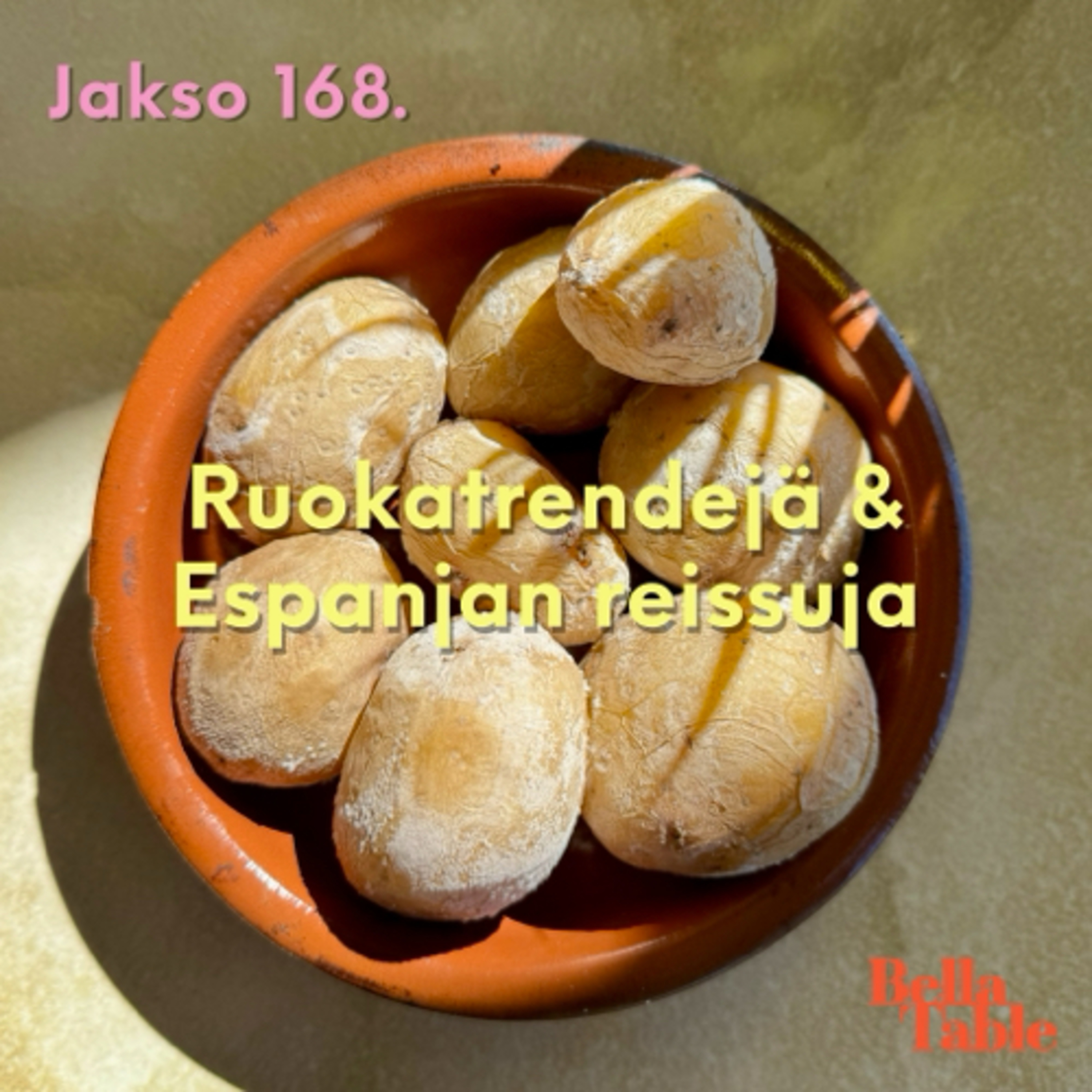 168. Ruokatrendejä ja Espanjan reissuja episode artwork