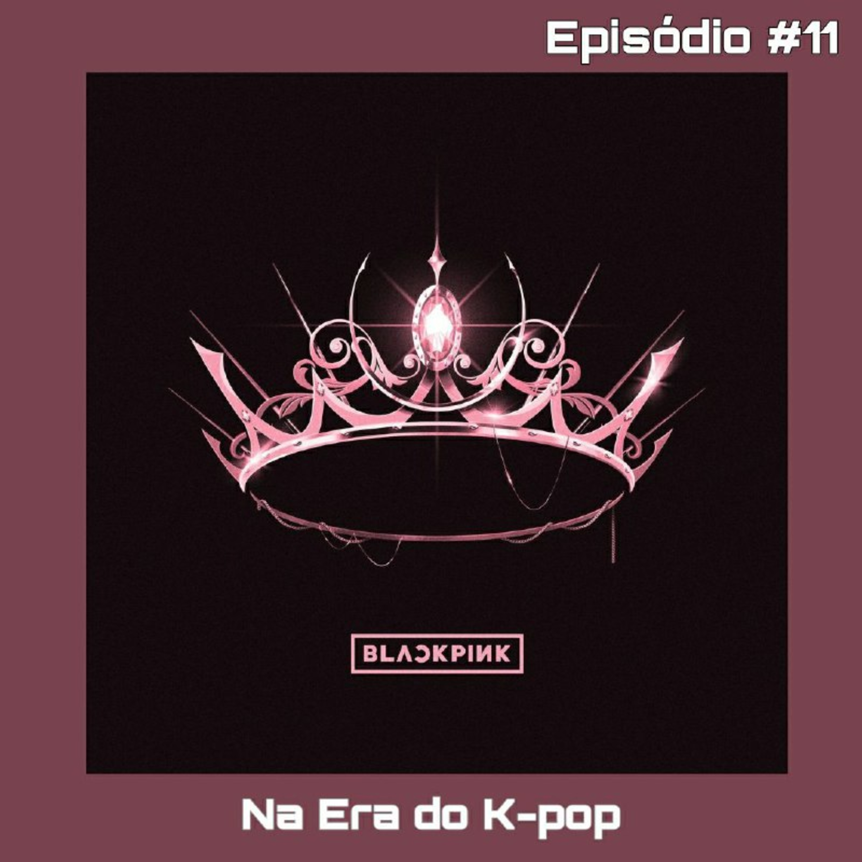 #11 - BLACKPINK - THE ALBUM