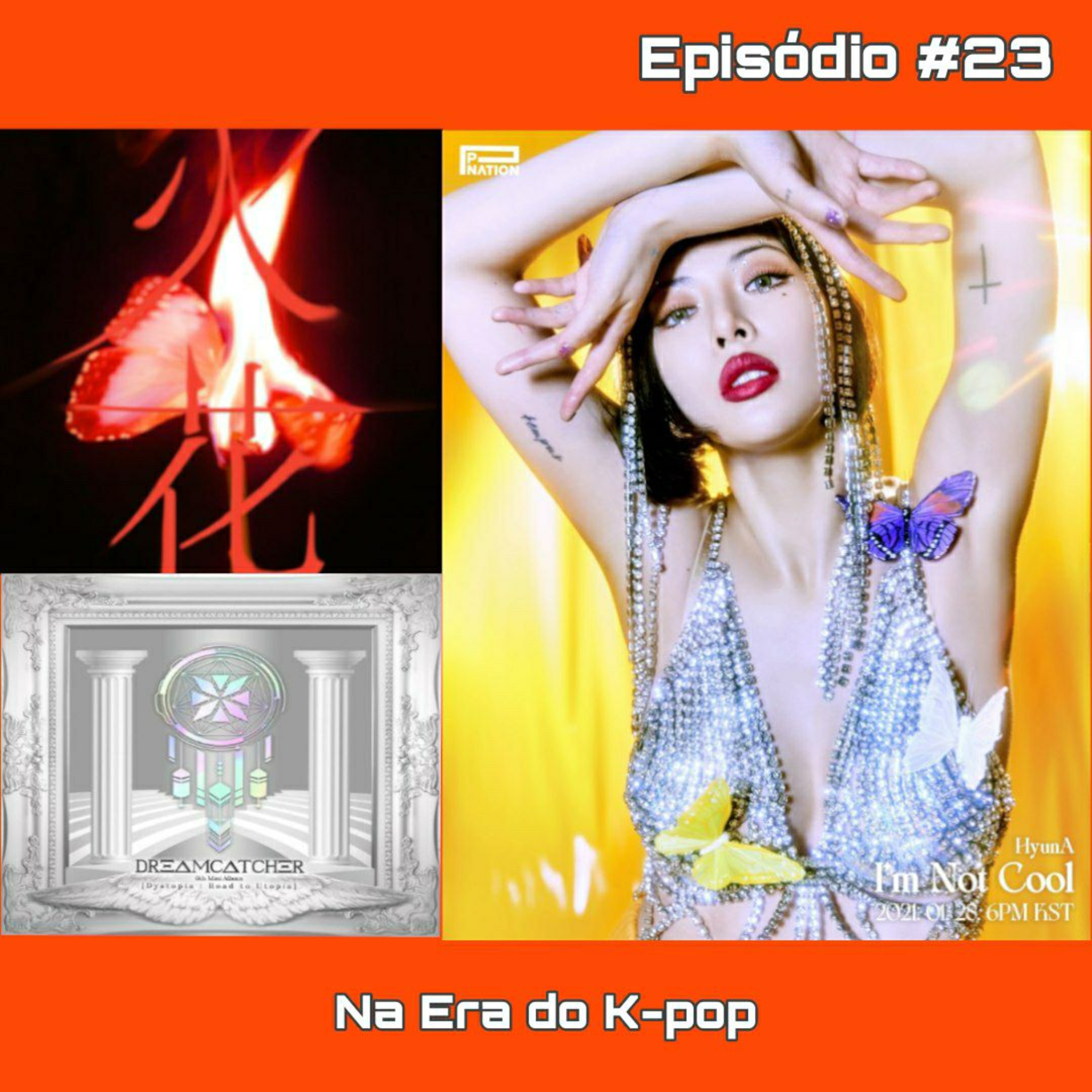 #23 - Lançamentos da semana - (G)-IDLE; Dreamcatcher; Hyuna