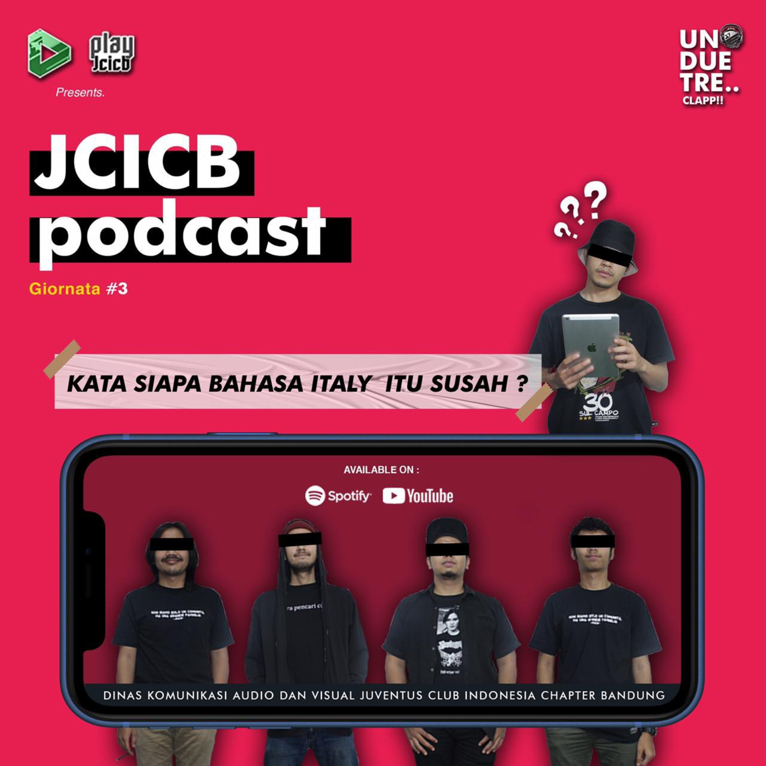 #JUJUVEAN Giornata 3: Kata Siapa Bahasa Italy itu Susah