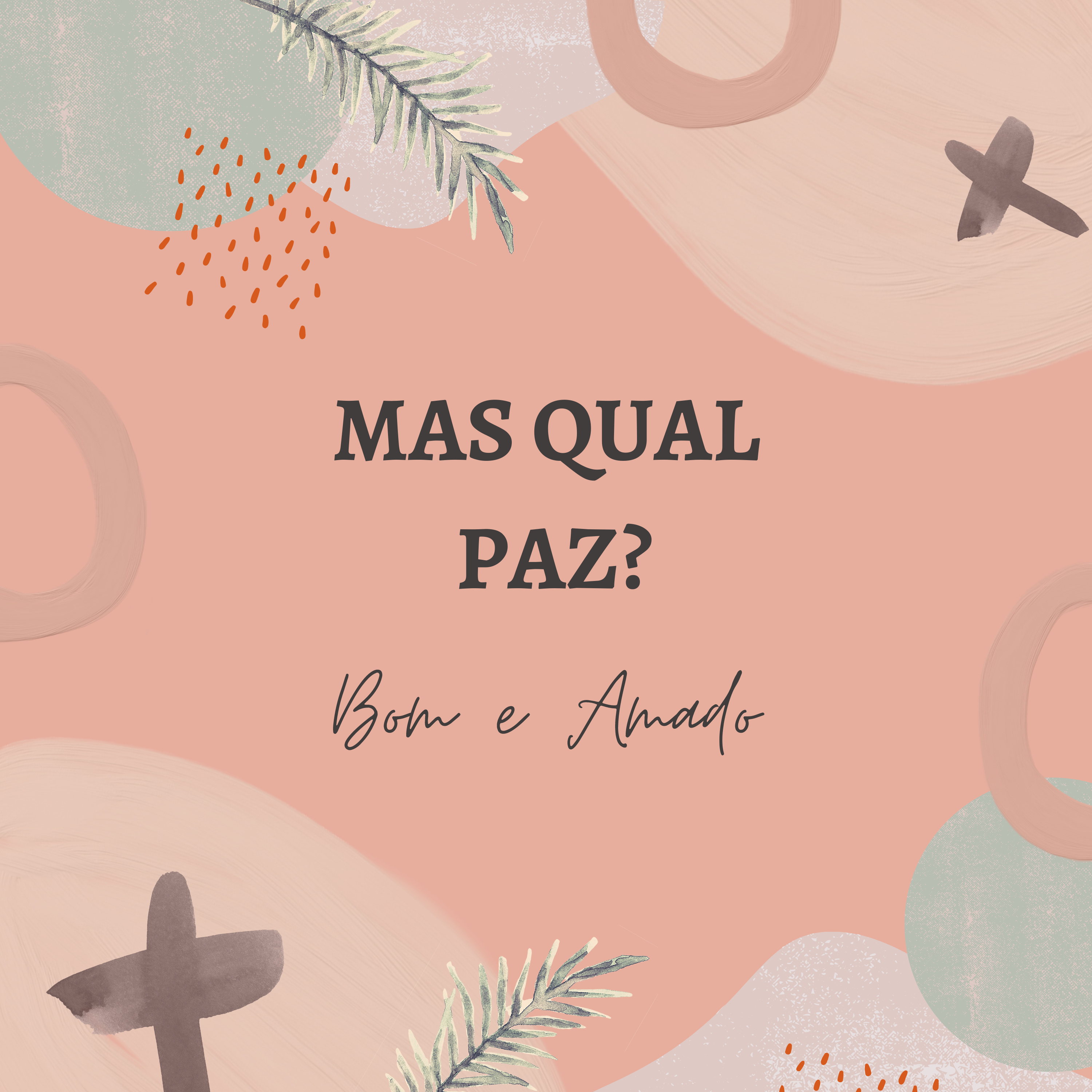 Mas Qual Paz?  episode artwork