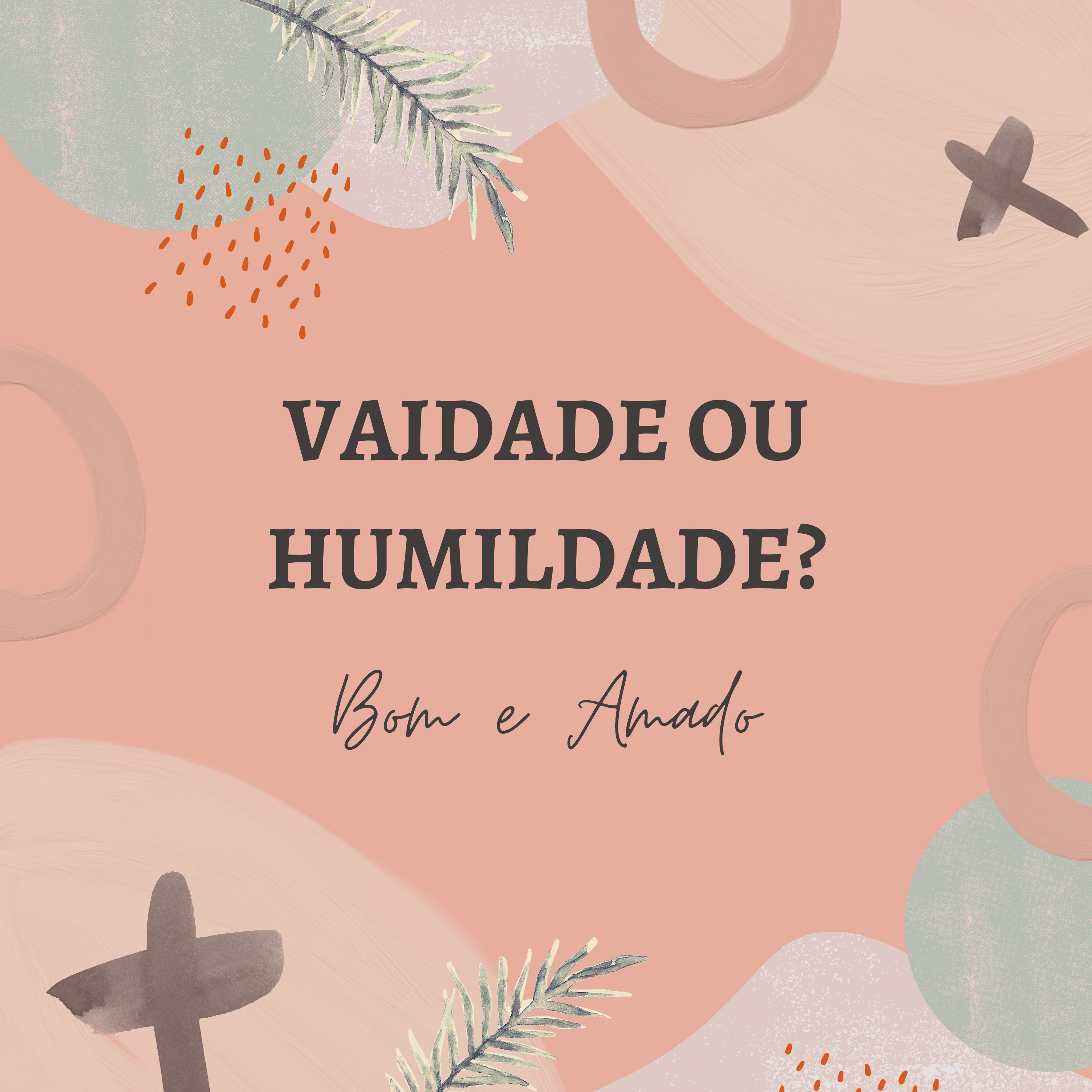 Vaidade ou Humildade?  episode artwork