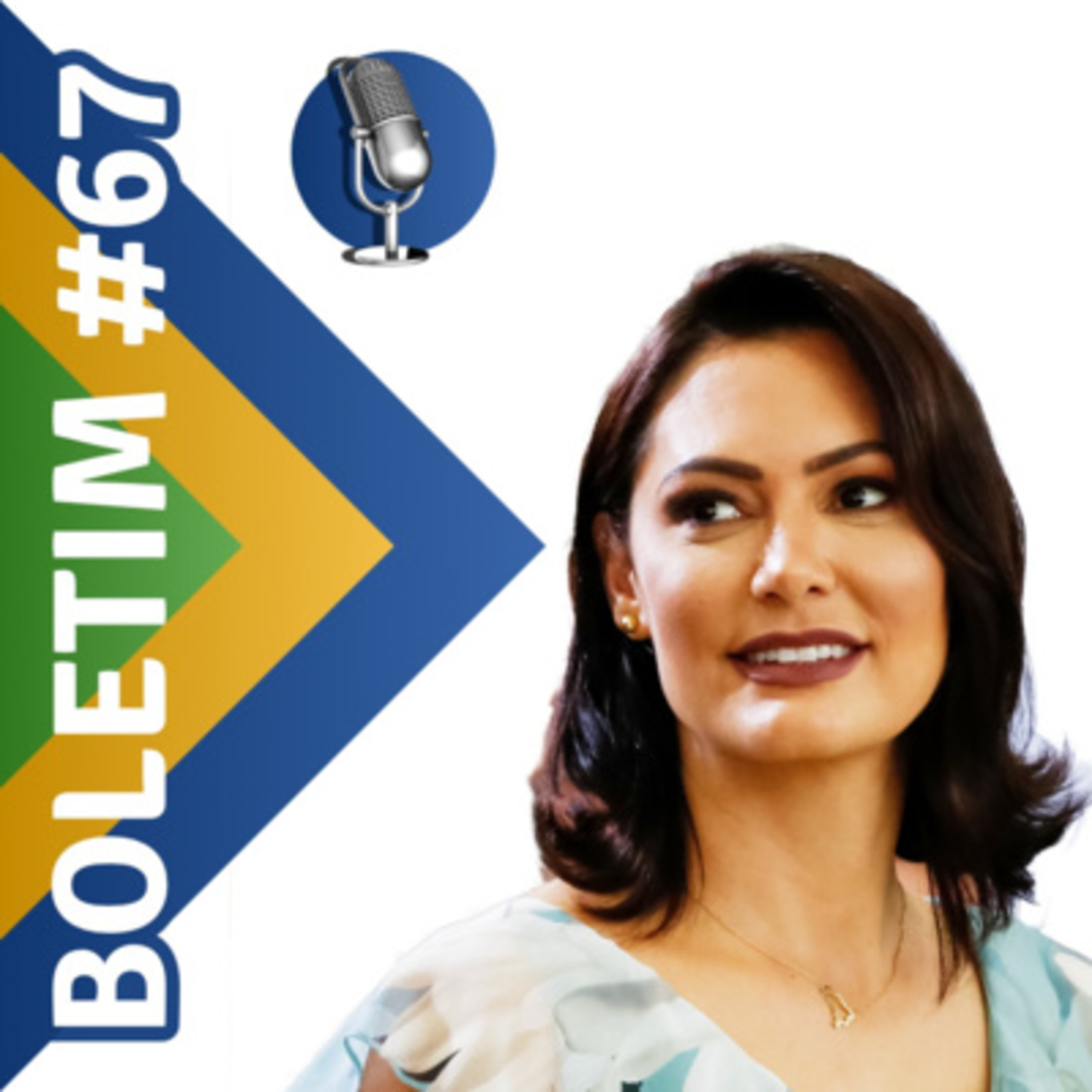 #67 Boletim Casa Civil | EP 67 episode artwork