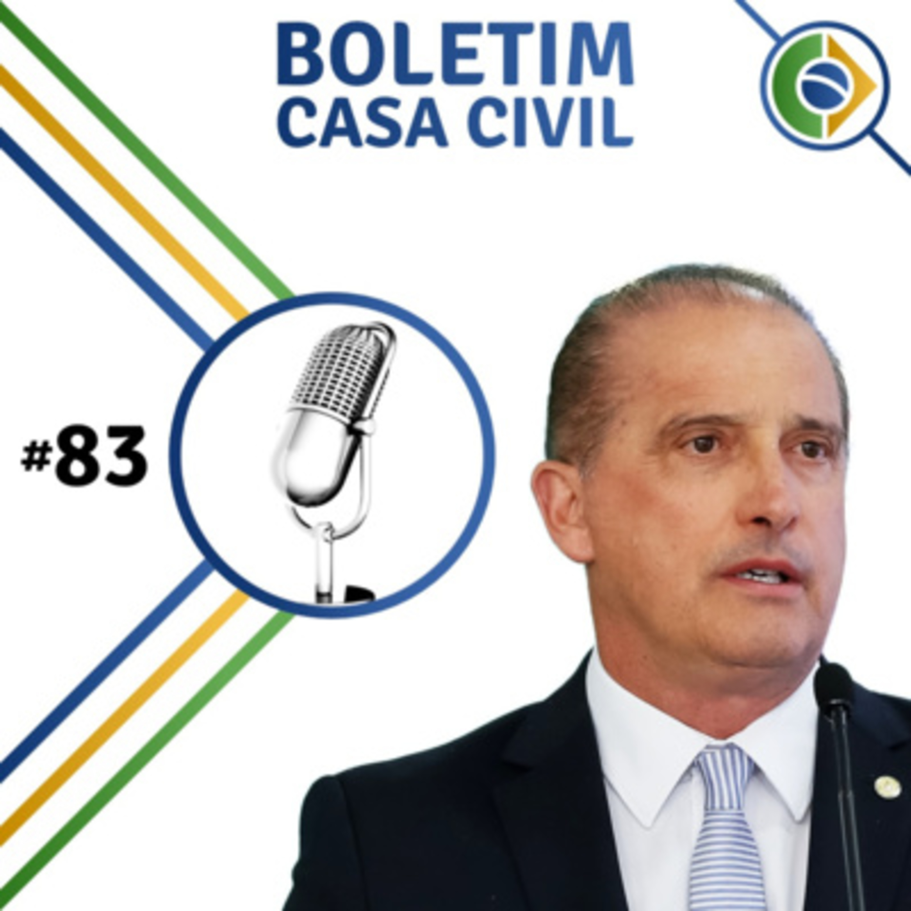#83 Boletim Casa Civil | EP 83 episode artwork