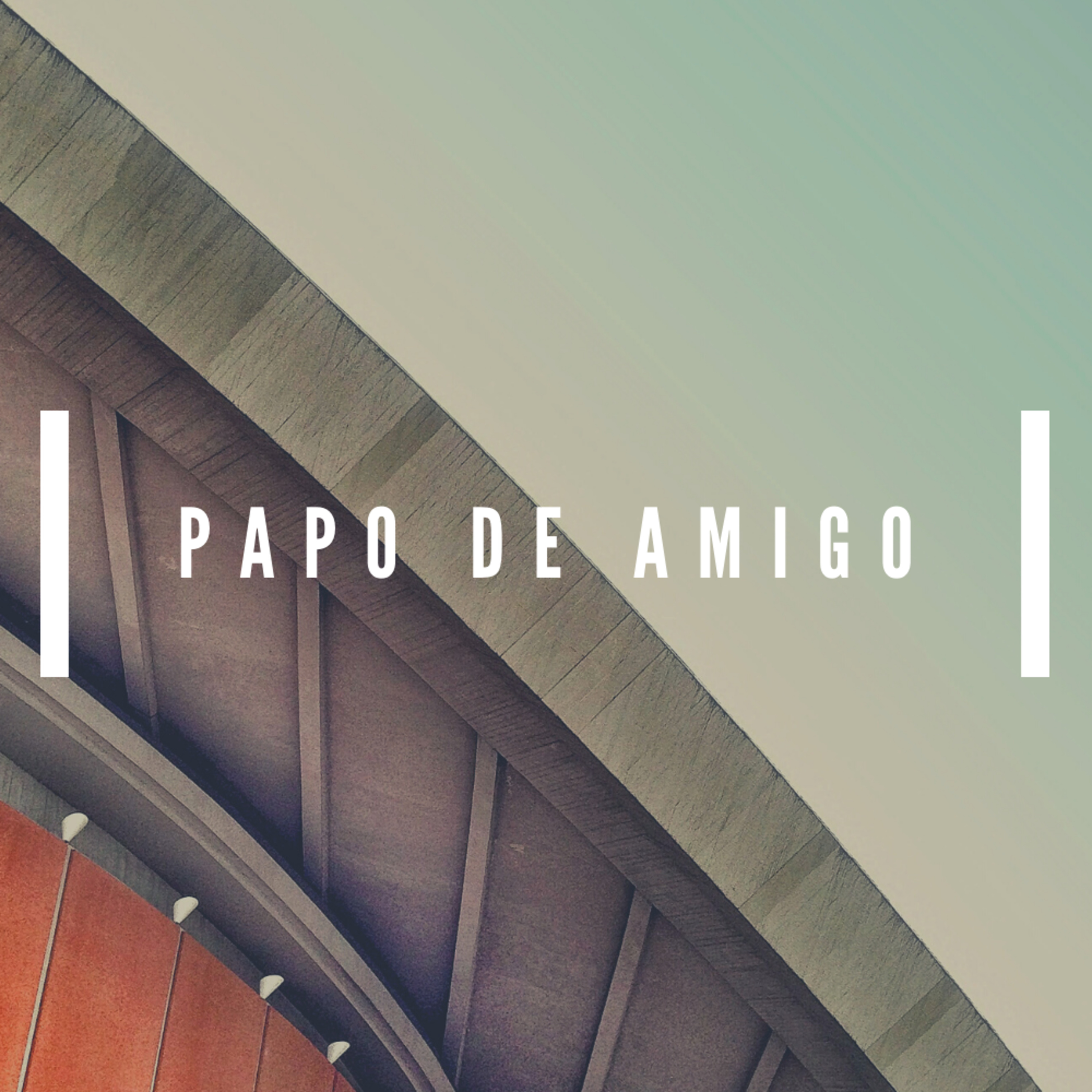 EPISÓDIO PILOTO - PAPO DE AMIGO