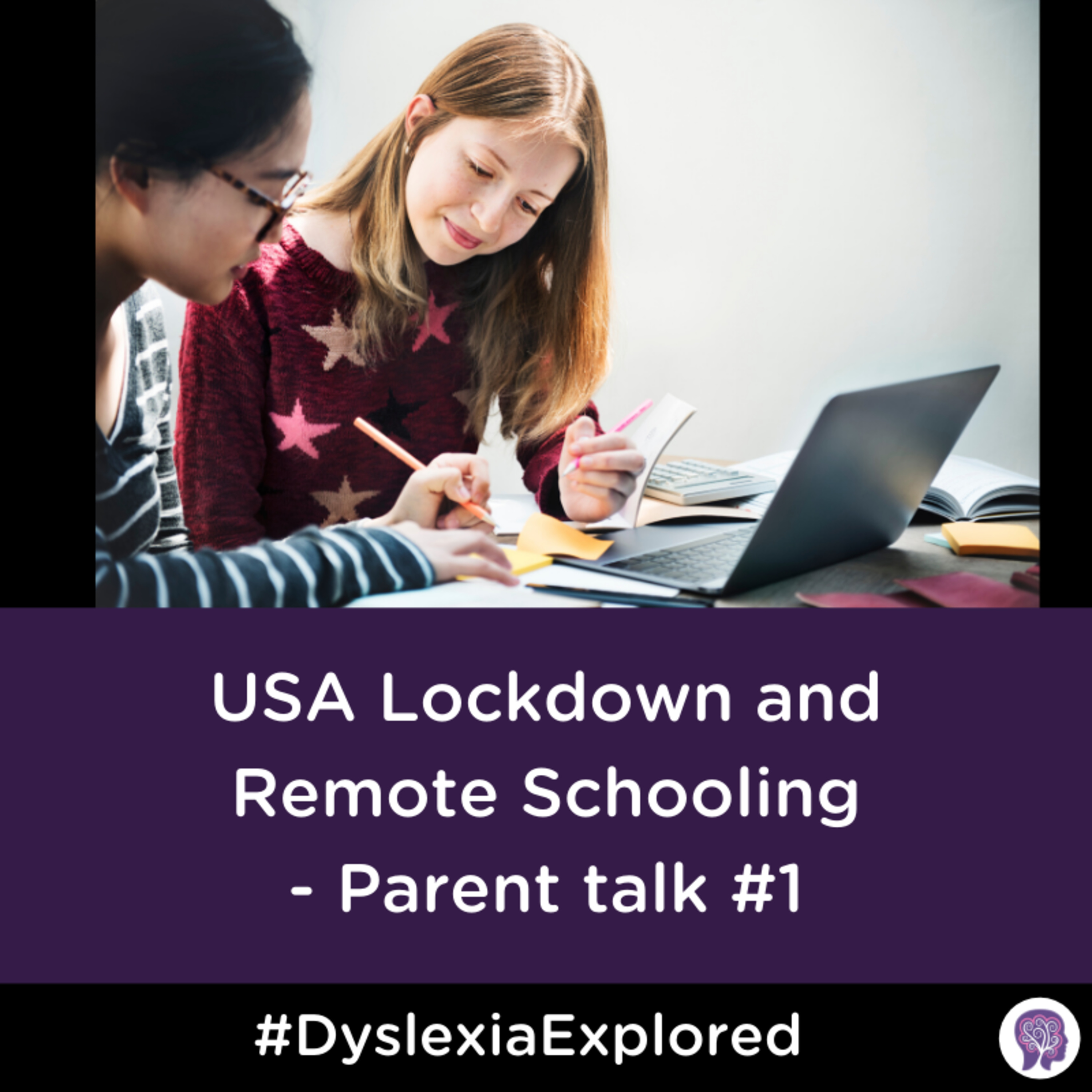#50 Tip:How the USA lockdown experience, remote schooling is affecting children with dyslexia episode artwork