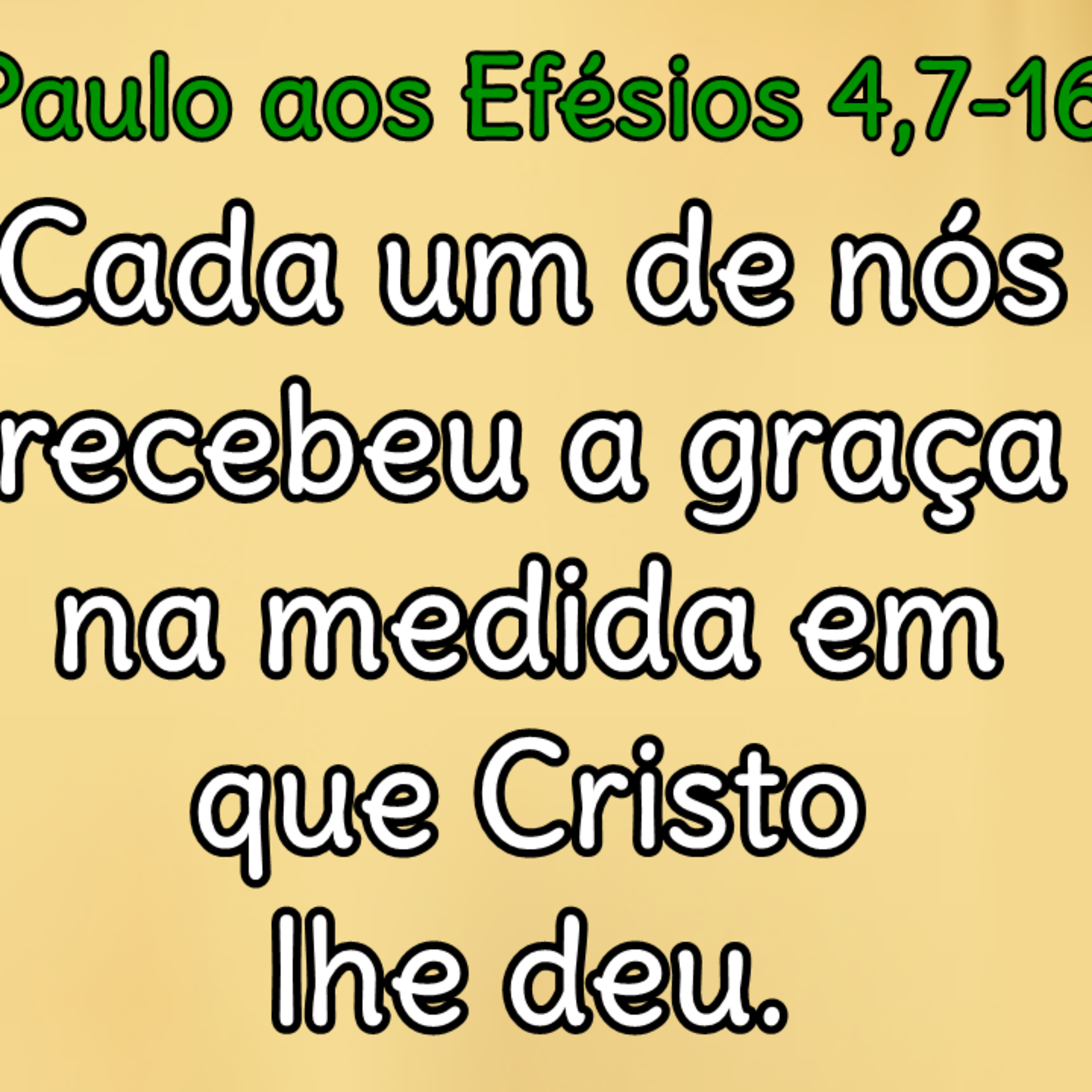 Carta de São Paulo aos Efésios 4,7-16 (com reflexão) episode artwork