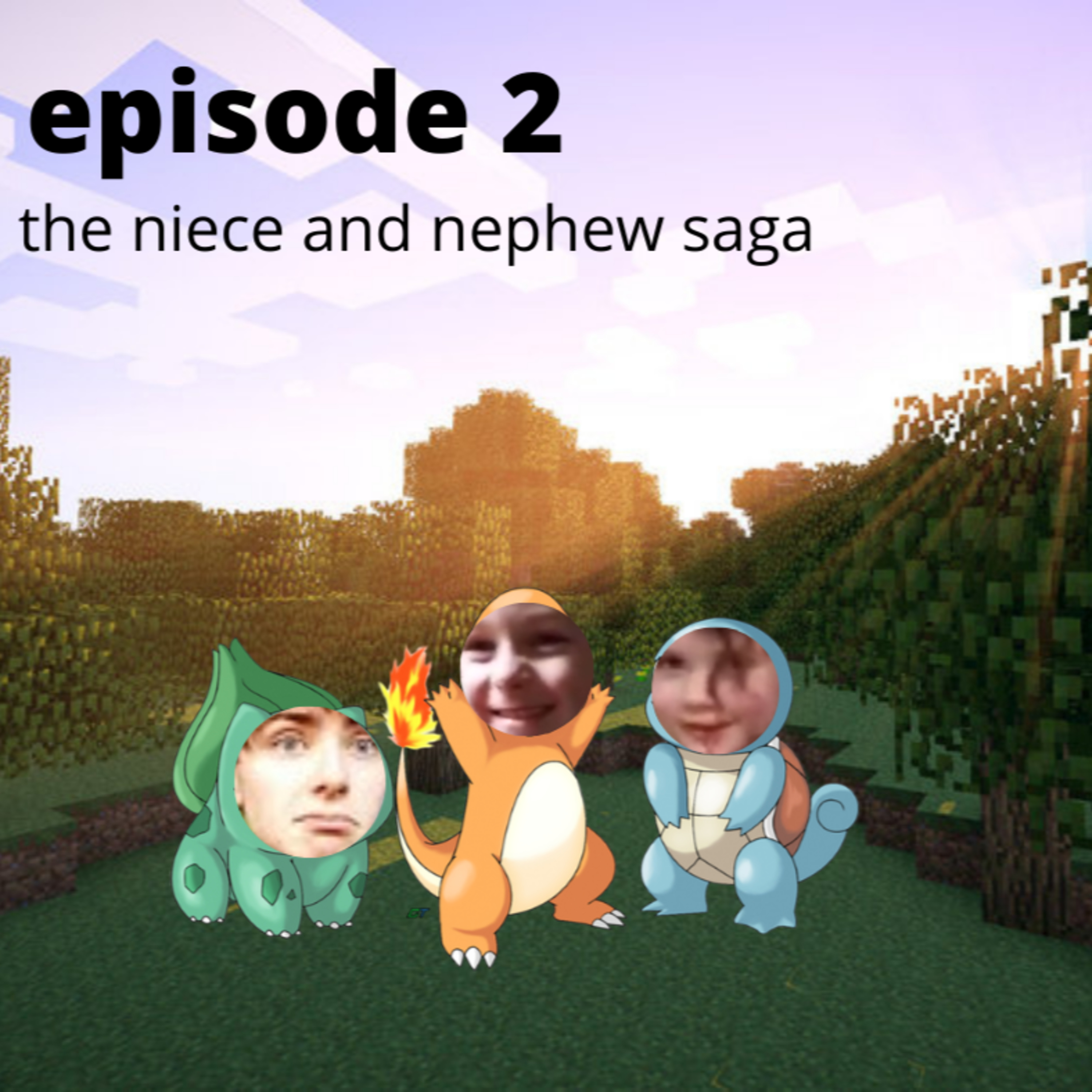 Episode 2: the nephew and niece saga episode artwork