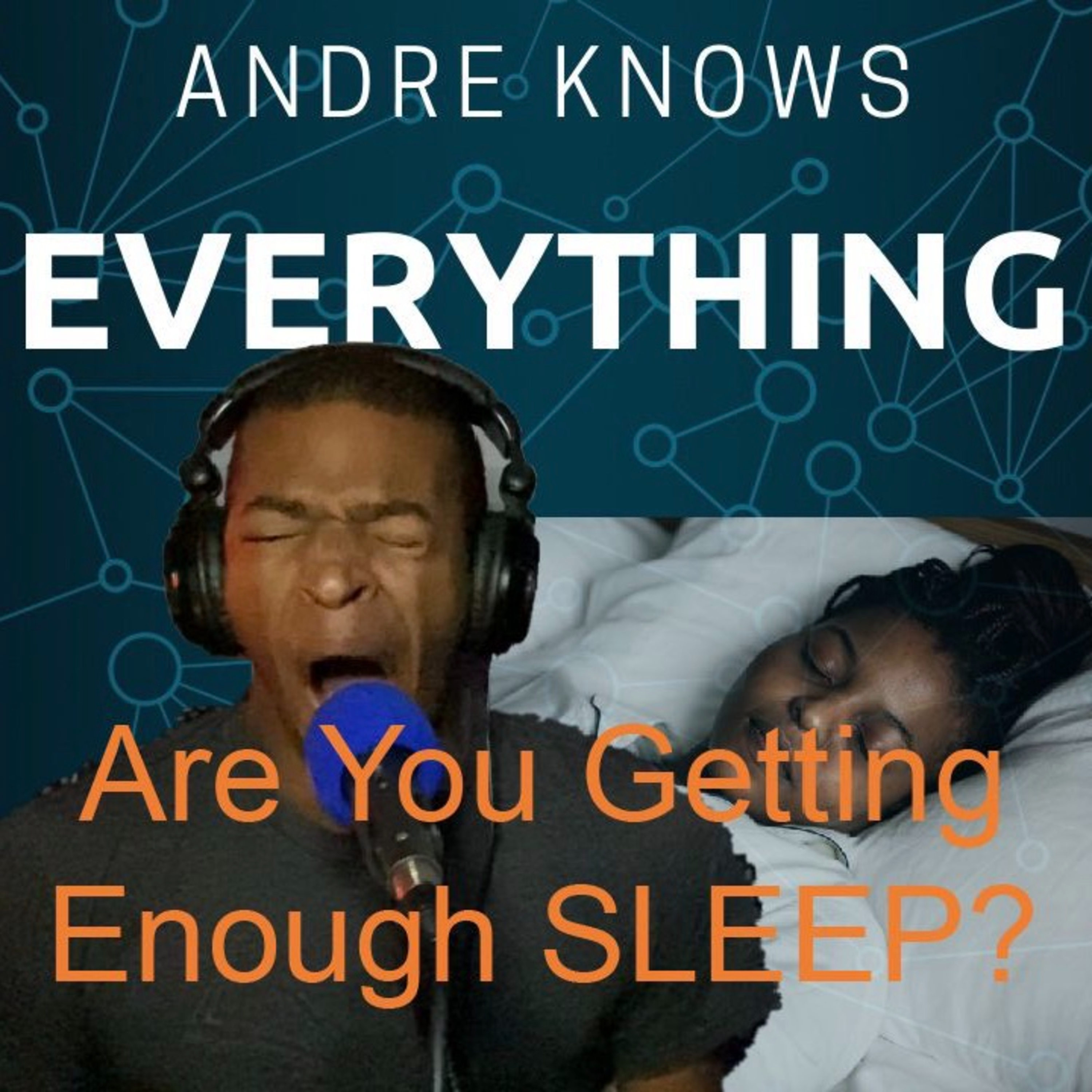 Andre Knows Everything