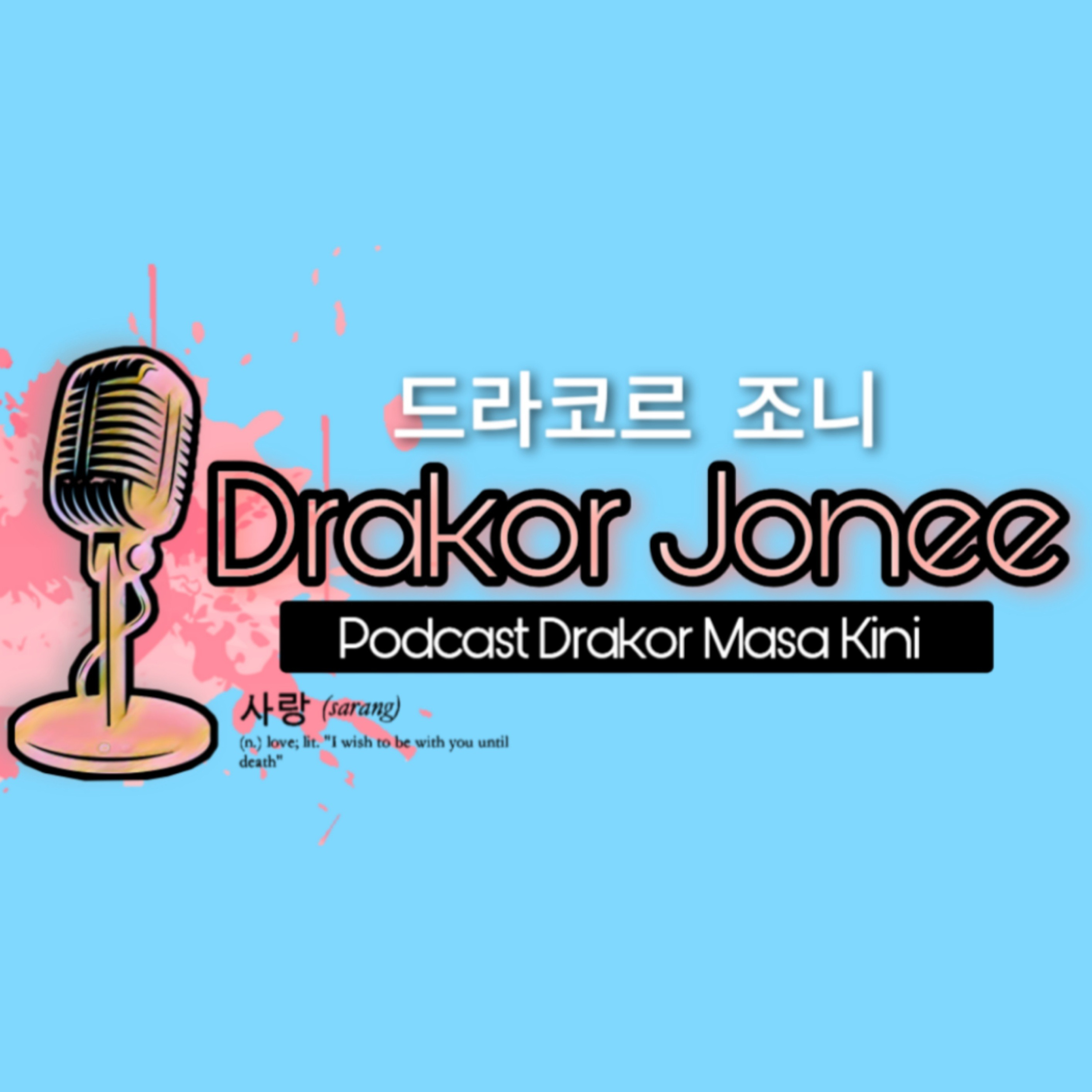 DRAKOR JONEE