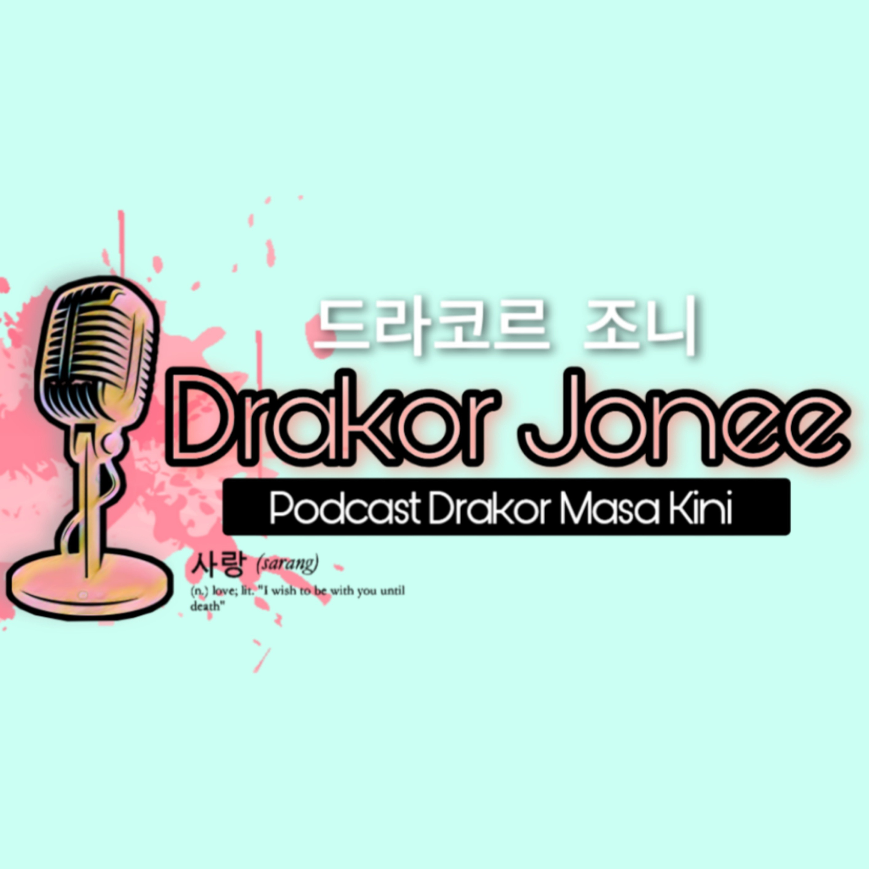 DRAKOR JONEE