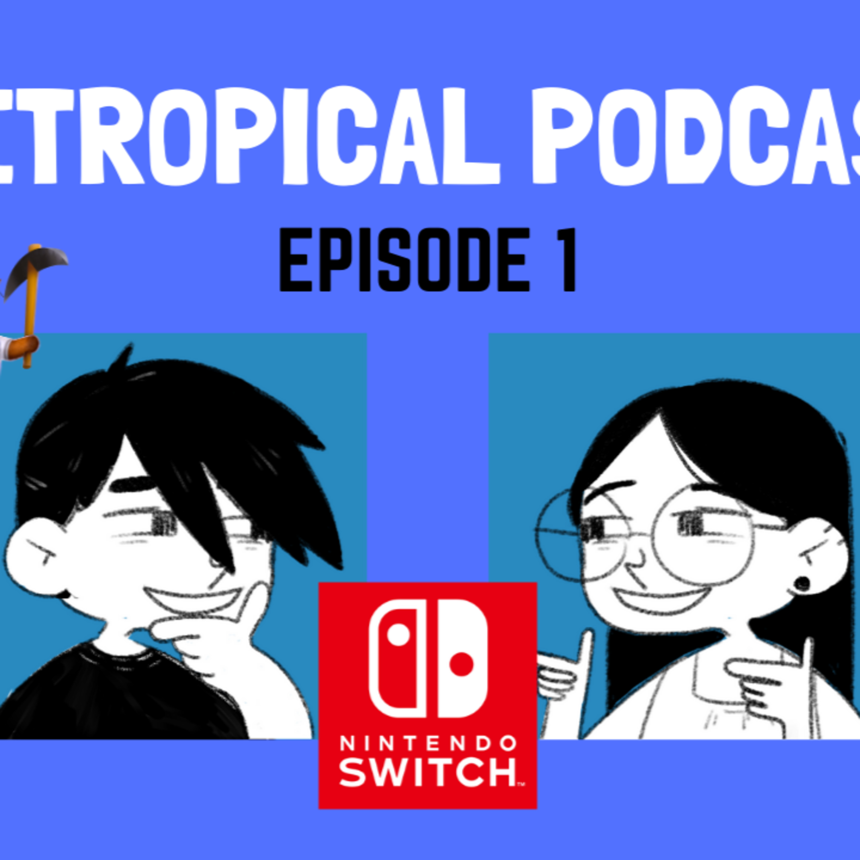 Retropical Podcast
