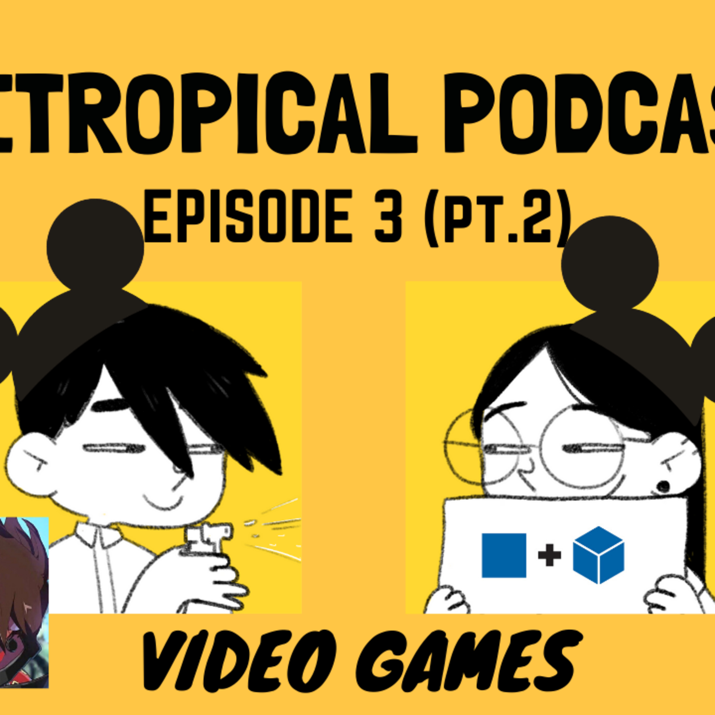 Retropical Podcast