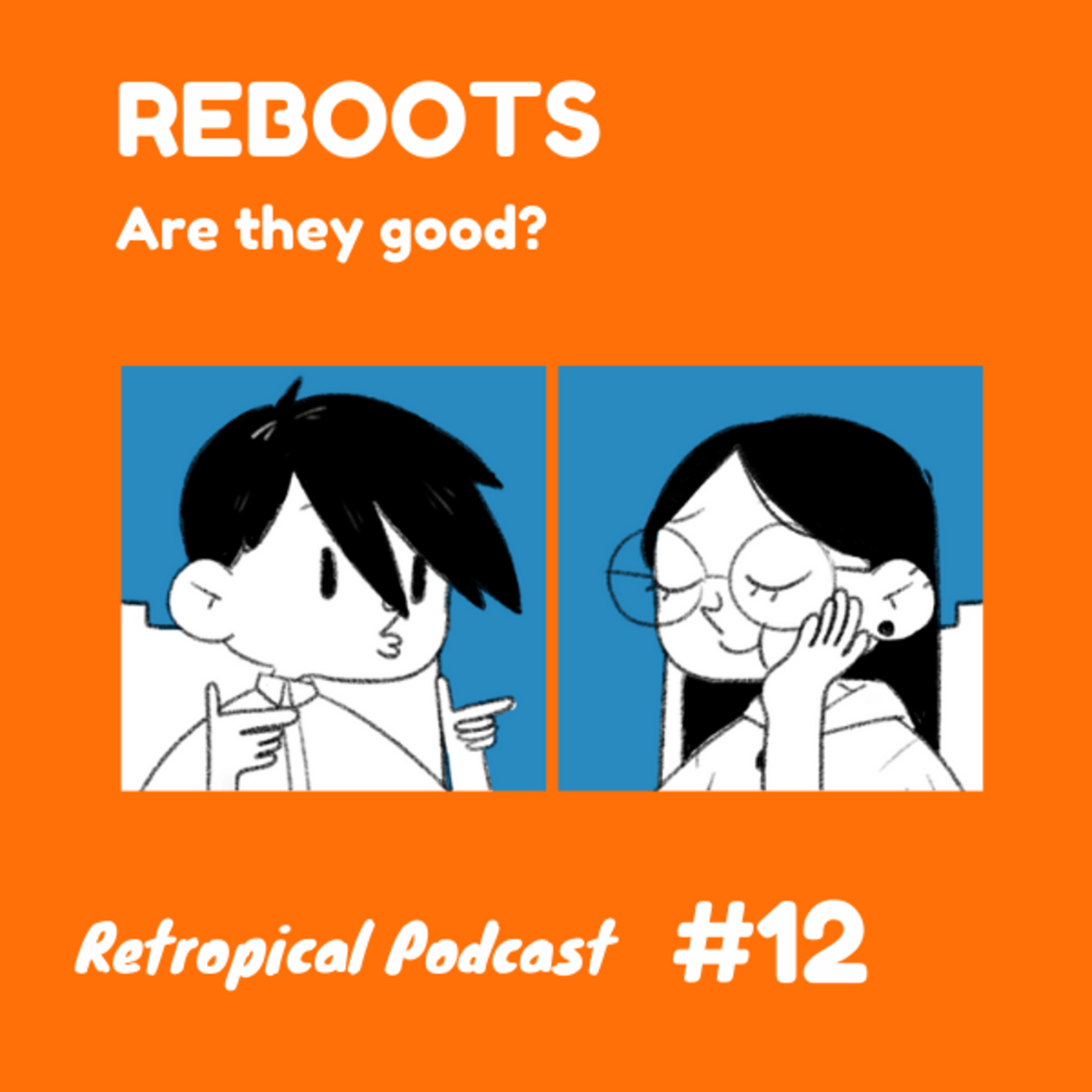 Retropical Podcast