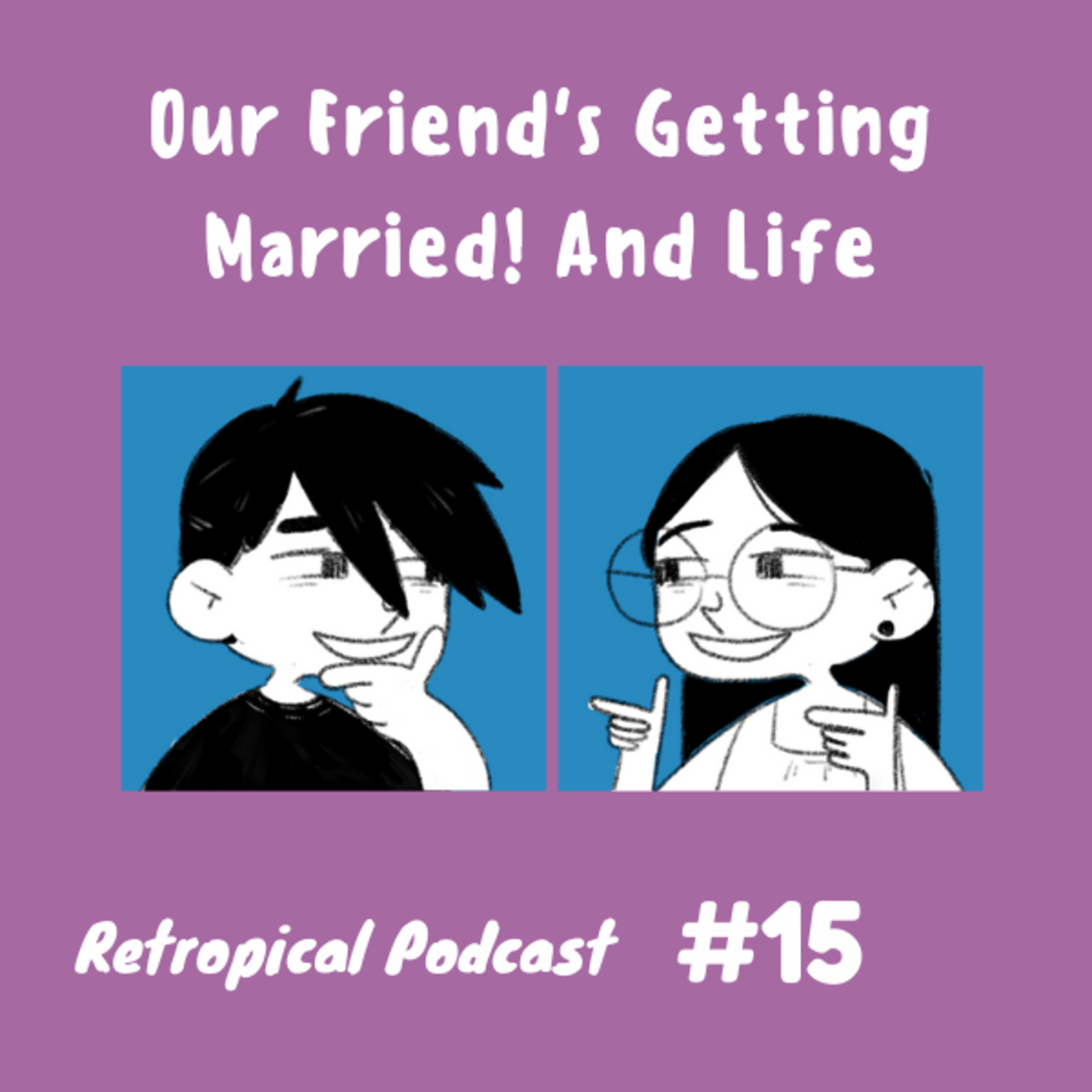 Retropical Podcast