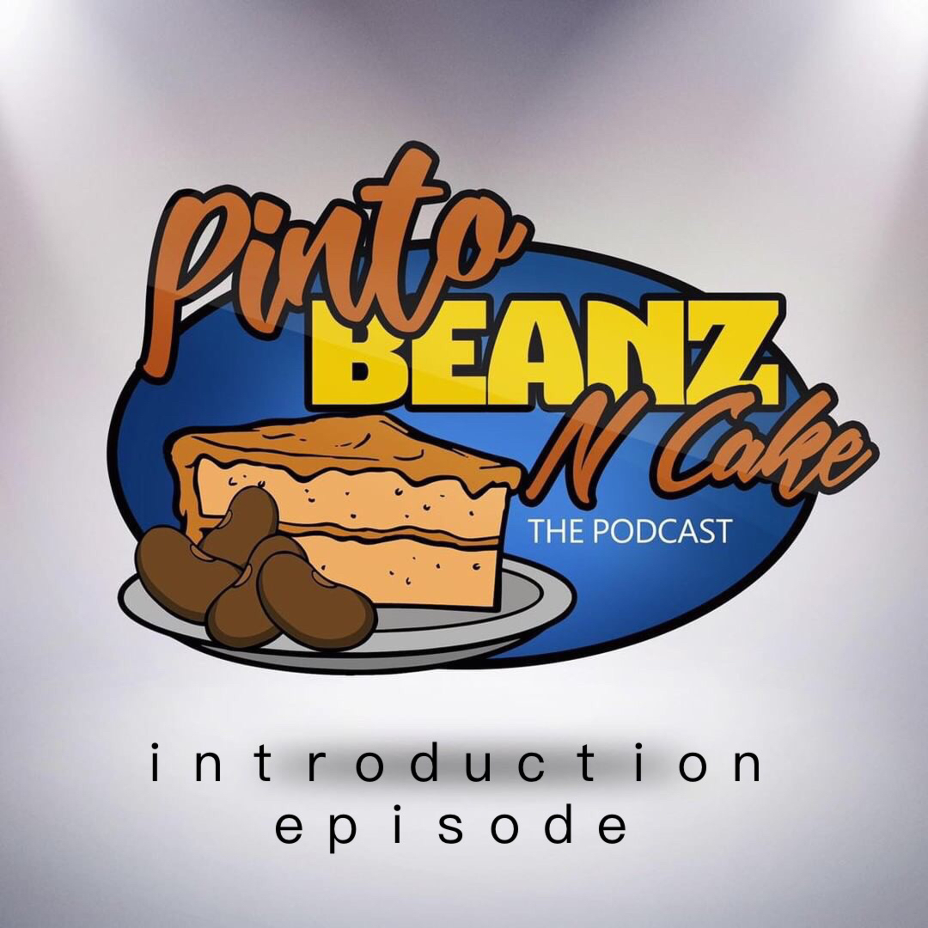 Pinto Beanz N Cake